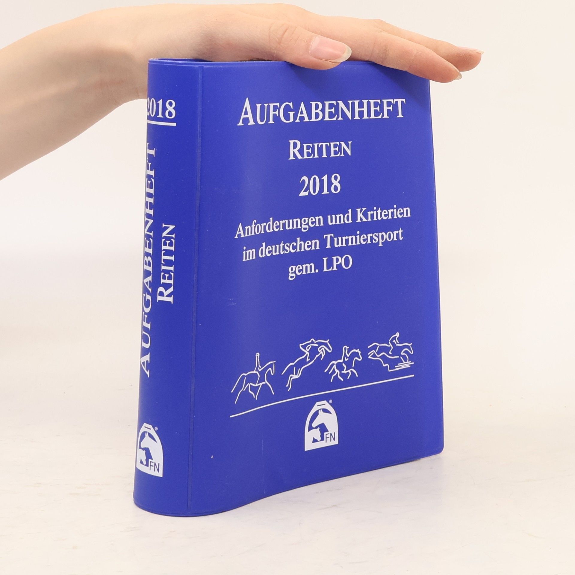 Autorenkollektiv Aufgabenheft Reiten 2018 (Nationale Aufgaben)