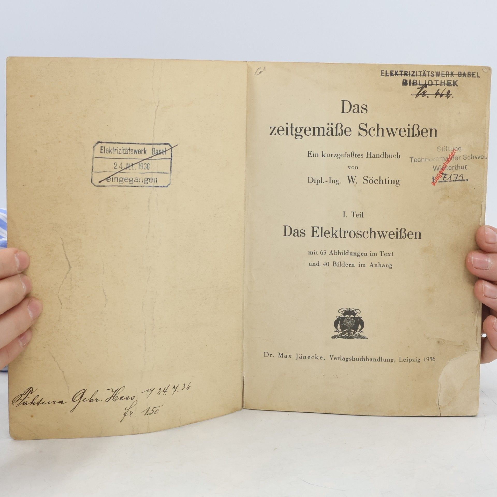 W. Söchting Das zeitgemäße Schweißen I. Teil