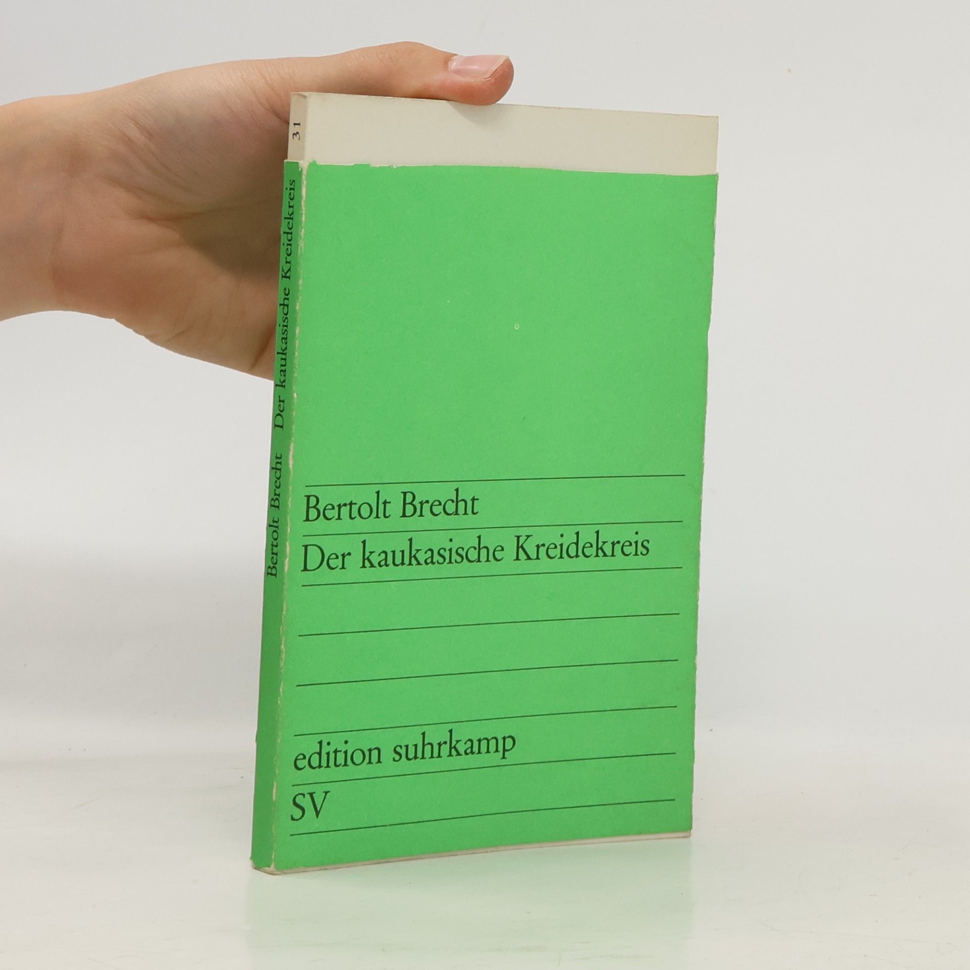 Bertolt Brecht Der kaukasische Kreidekreis