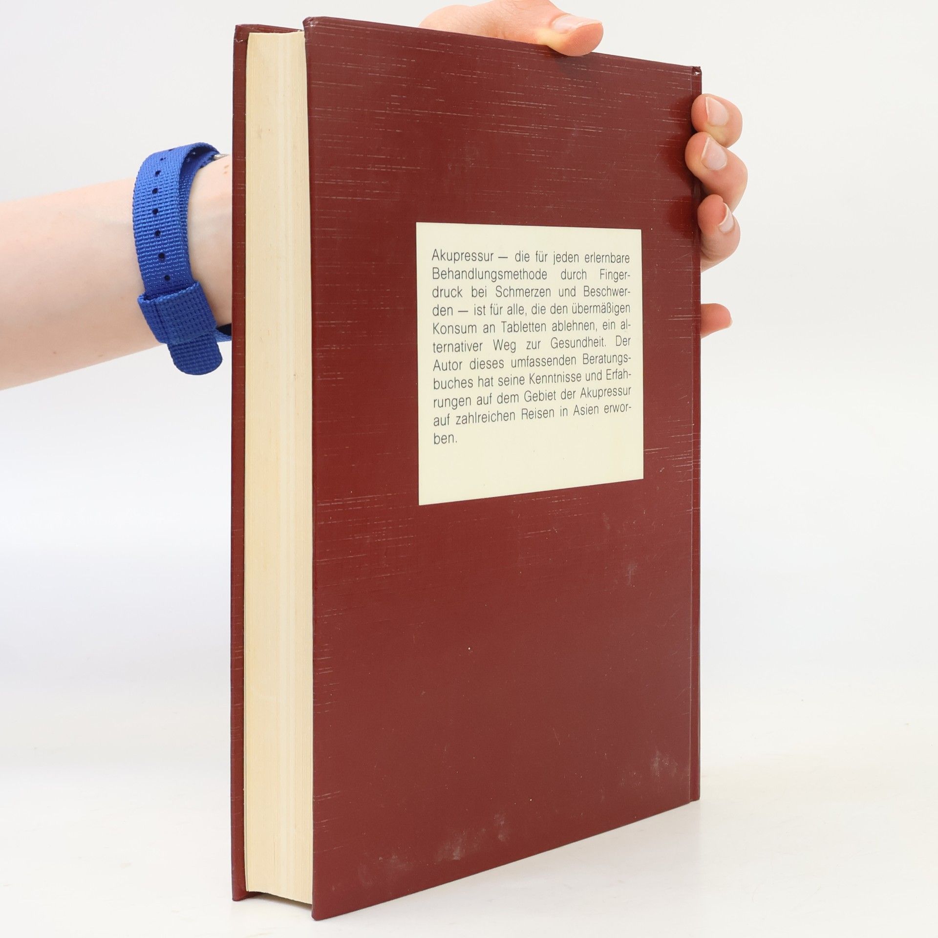Autorenkollektiv Das Große Akupressur Buch. Schmerzfrei ohne Tabletten