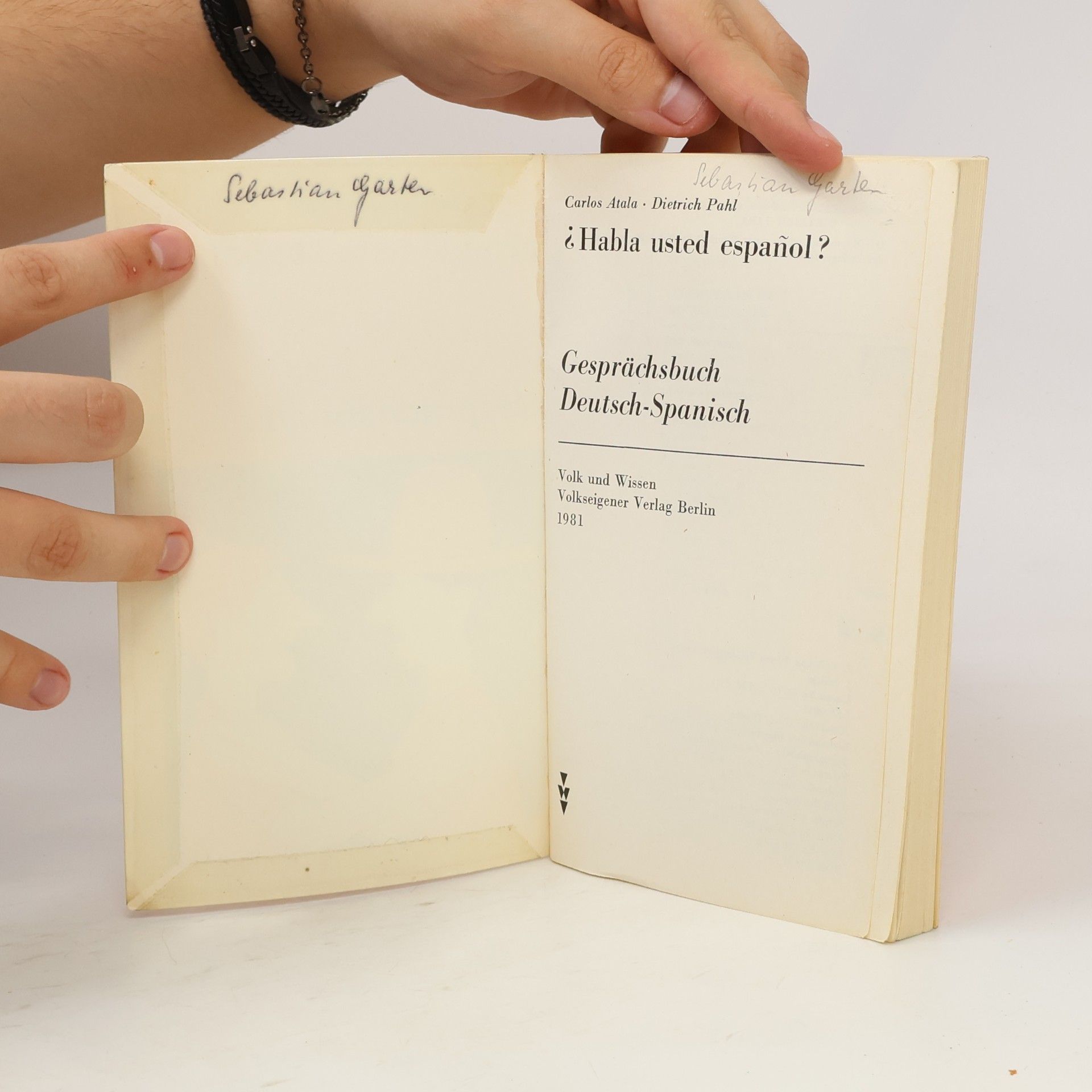 Carlos Atala ¿Habla usted español? Gesprächsbuch
