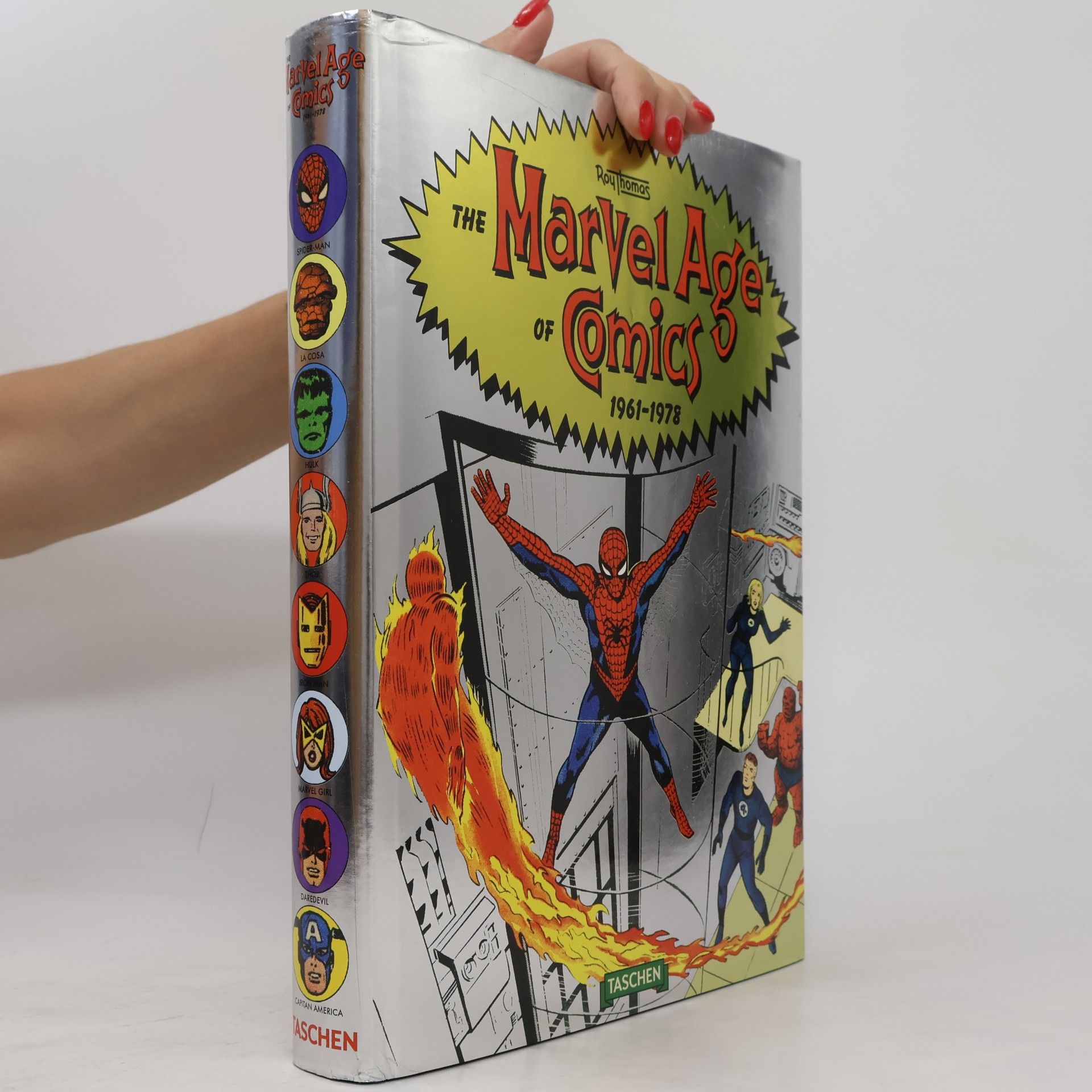 Roy Thomas The Marvel Age of Comics 1961-1978