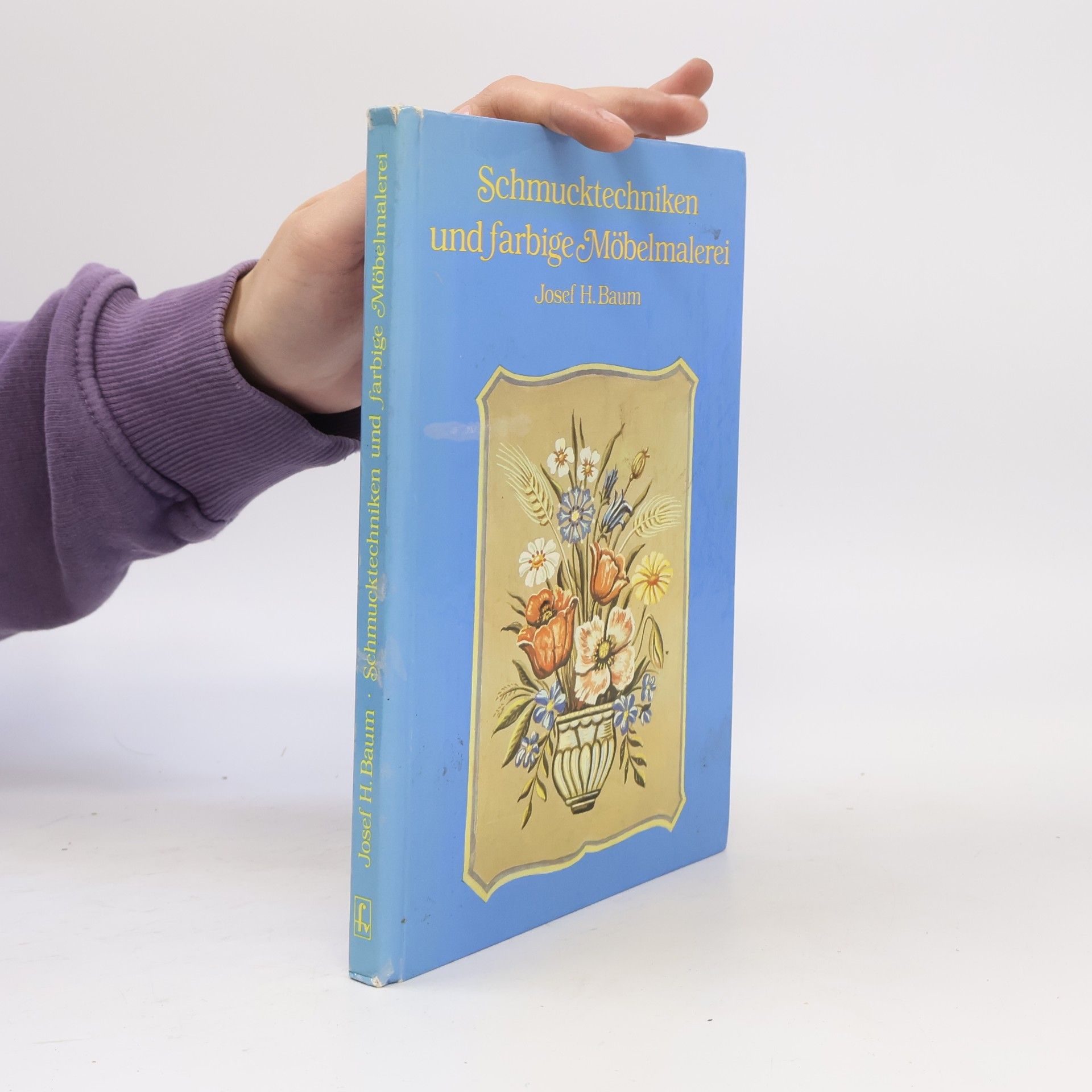 Josef H. Baum Schmucktechniken und farbige Möbelmalerei