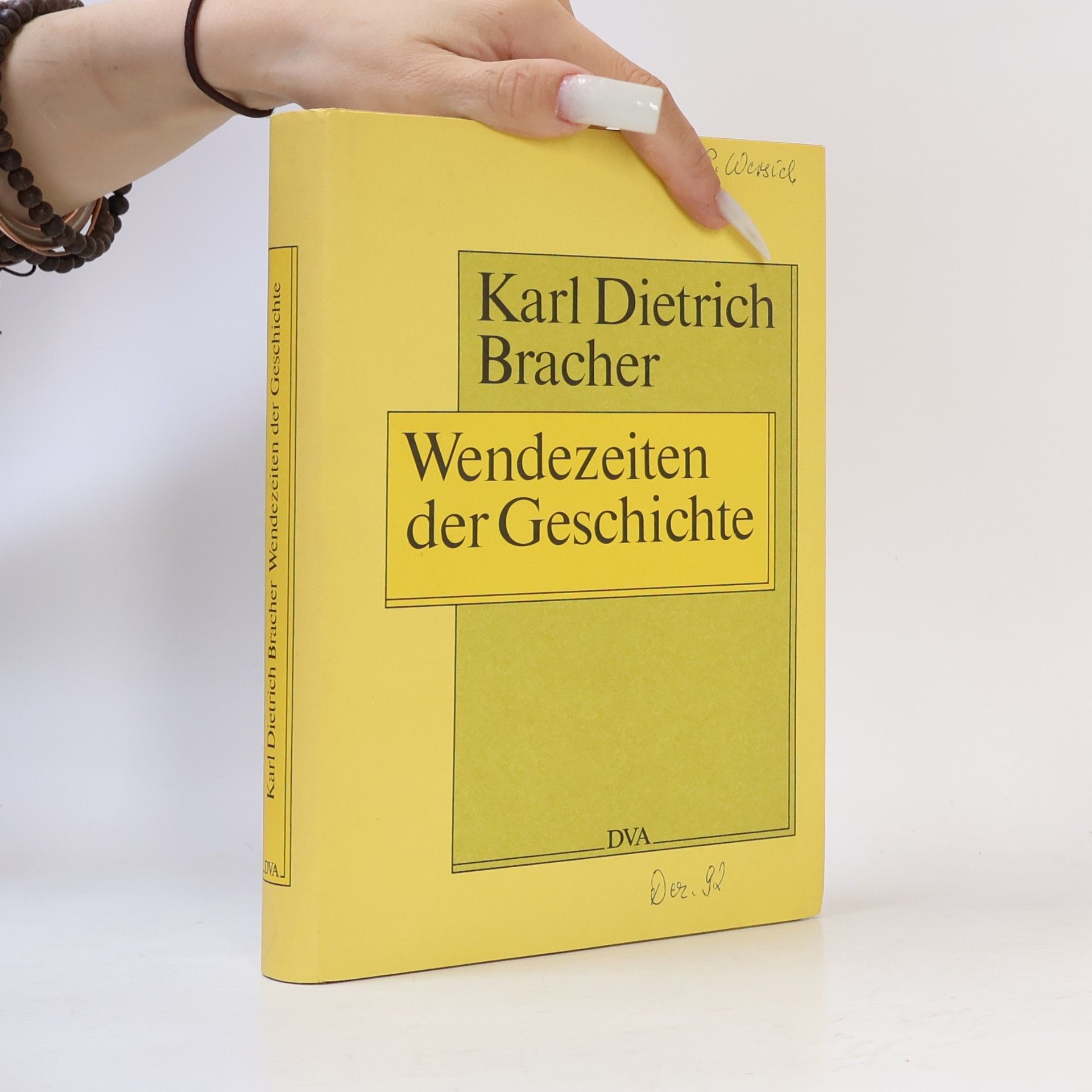 Karl Dietrich Bracher Wendezeiten der Geschichte