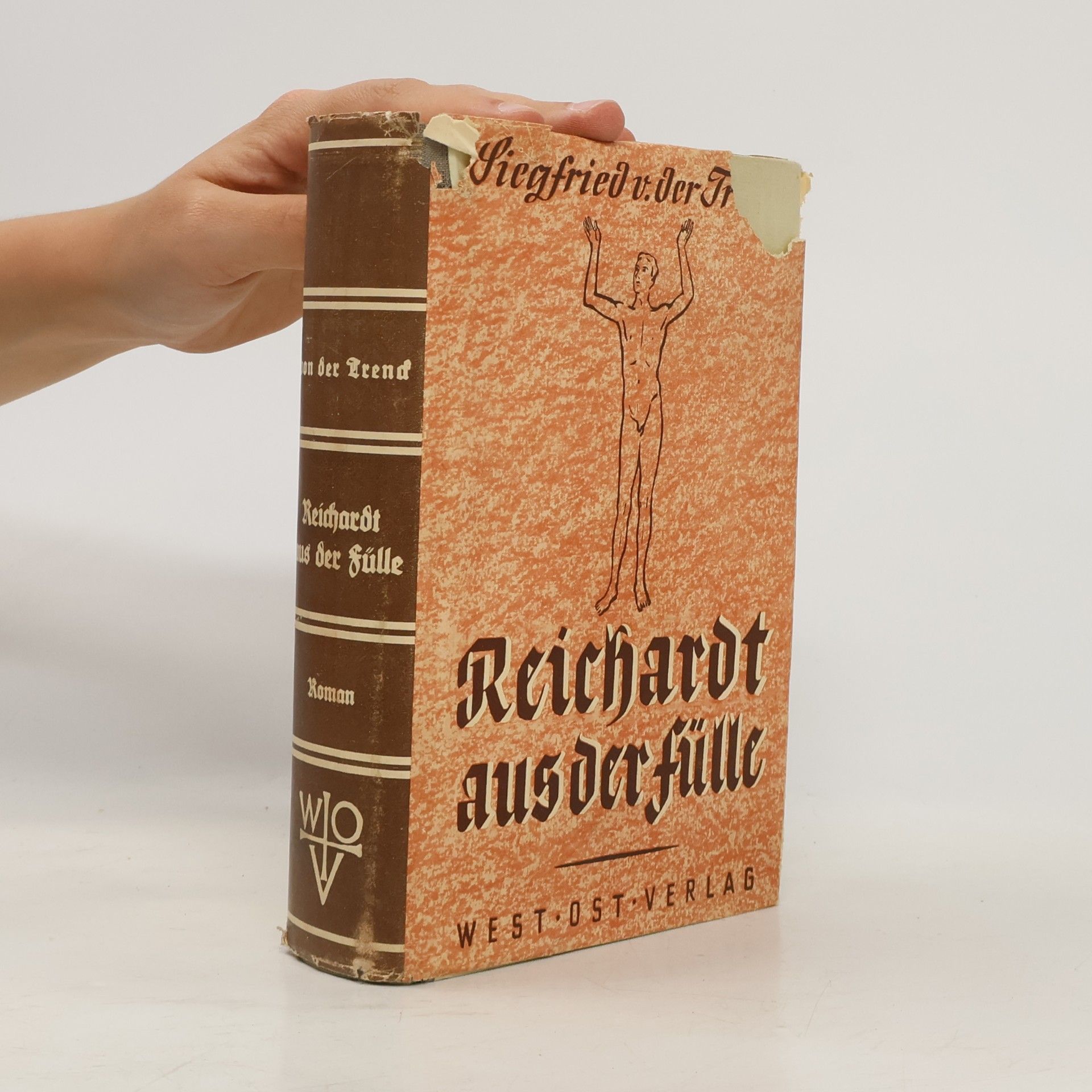 Siegfried von der Trenck Reichardt aus der Fülle