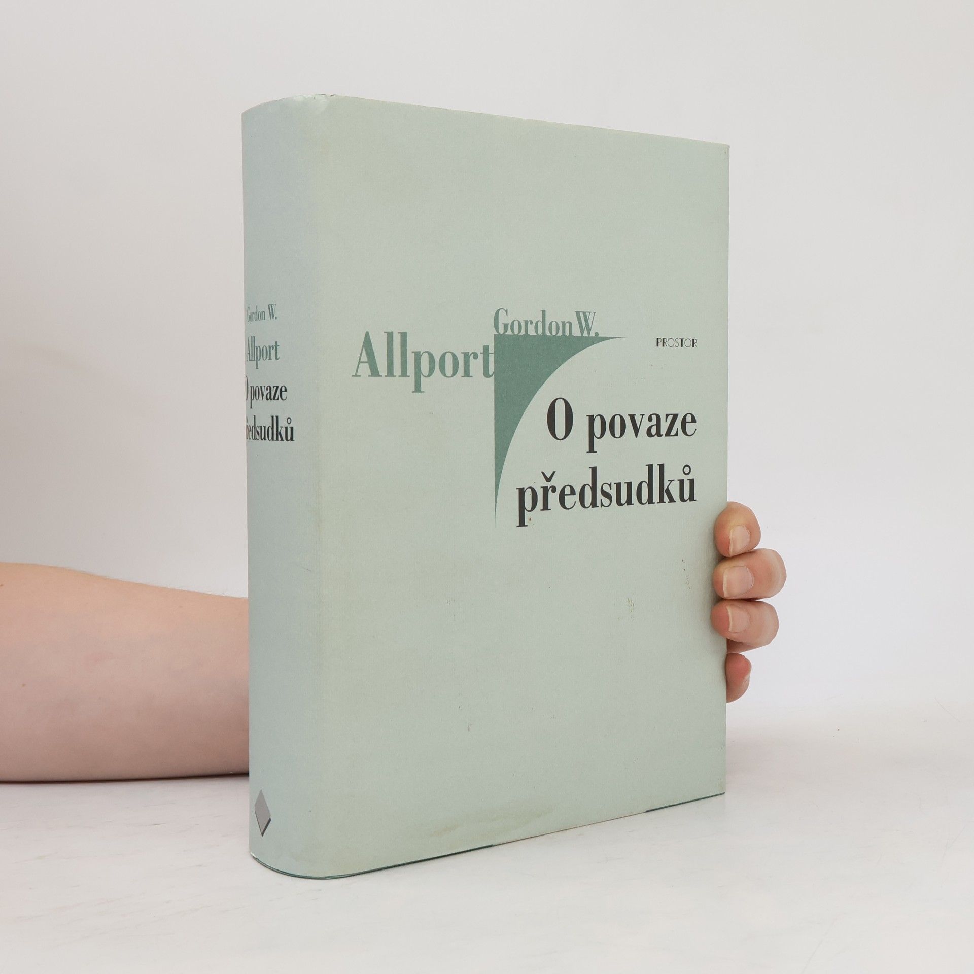 Gordon Allport O povaze předsudků