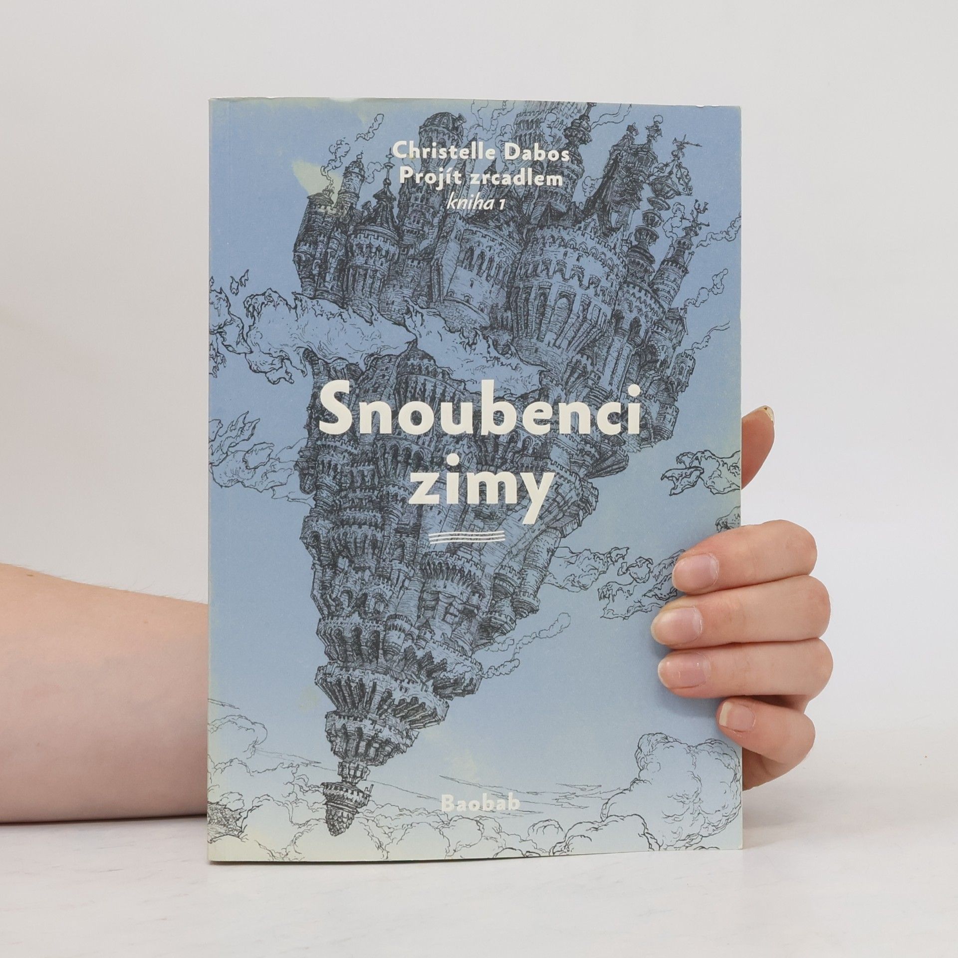 Christelle Dabos Projít zrcadlem: kniha 1., Snoubenci zimy