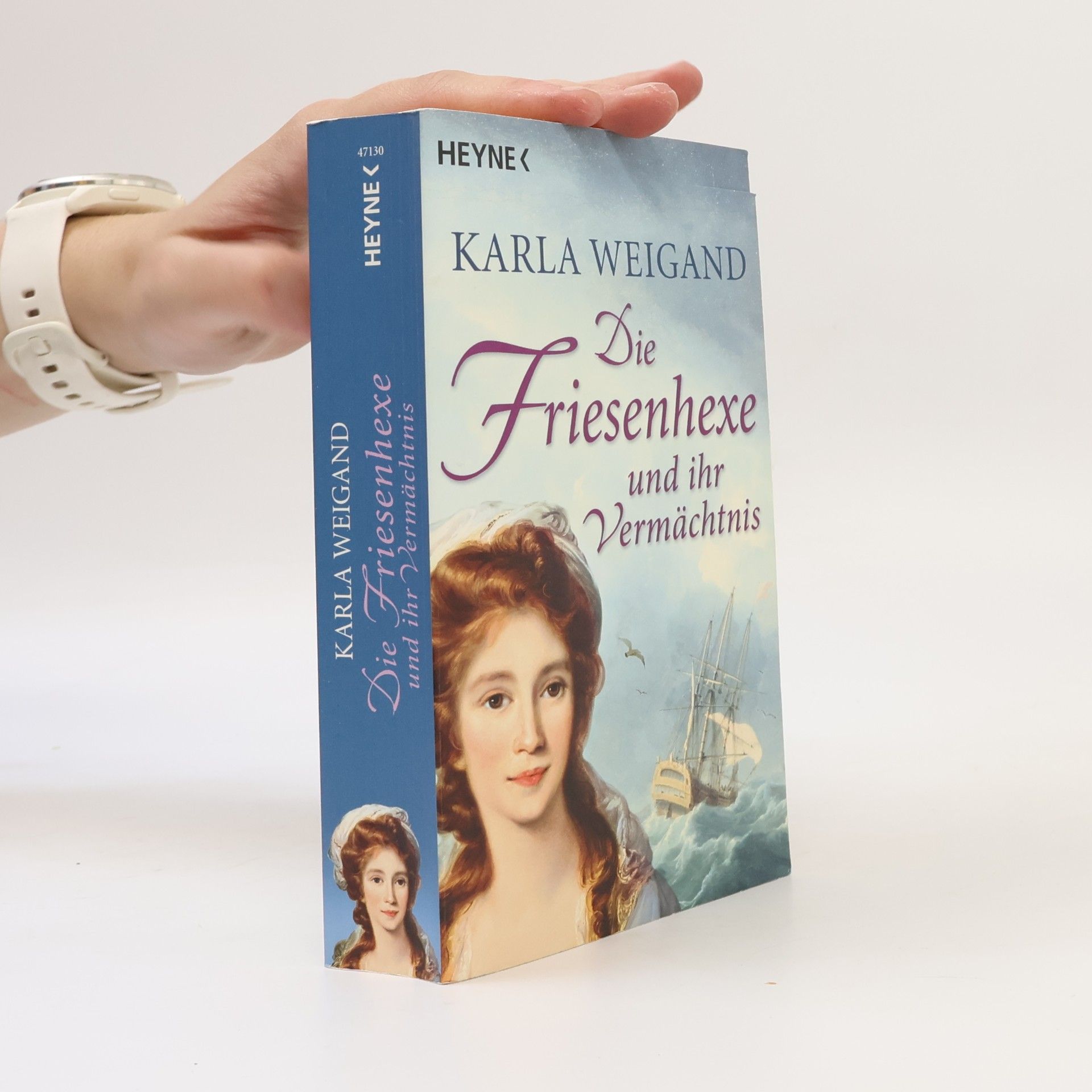 Karla Weigand Die Friesenhexe und ihr Vermächtnis