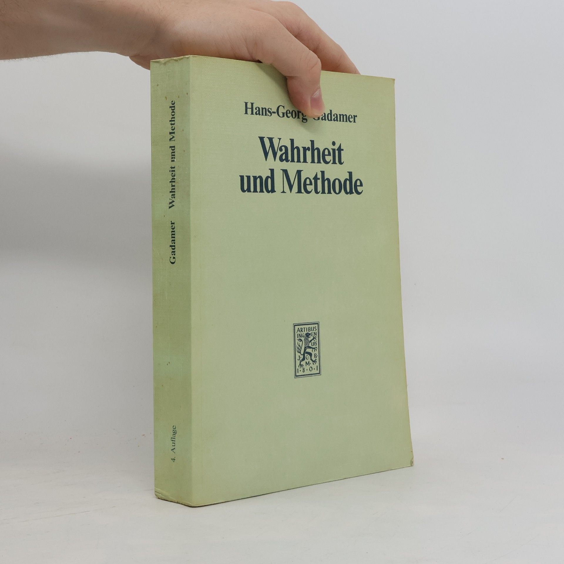 Hans-Georg Gadamer Wahrheit und Methode