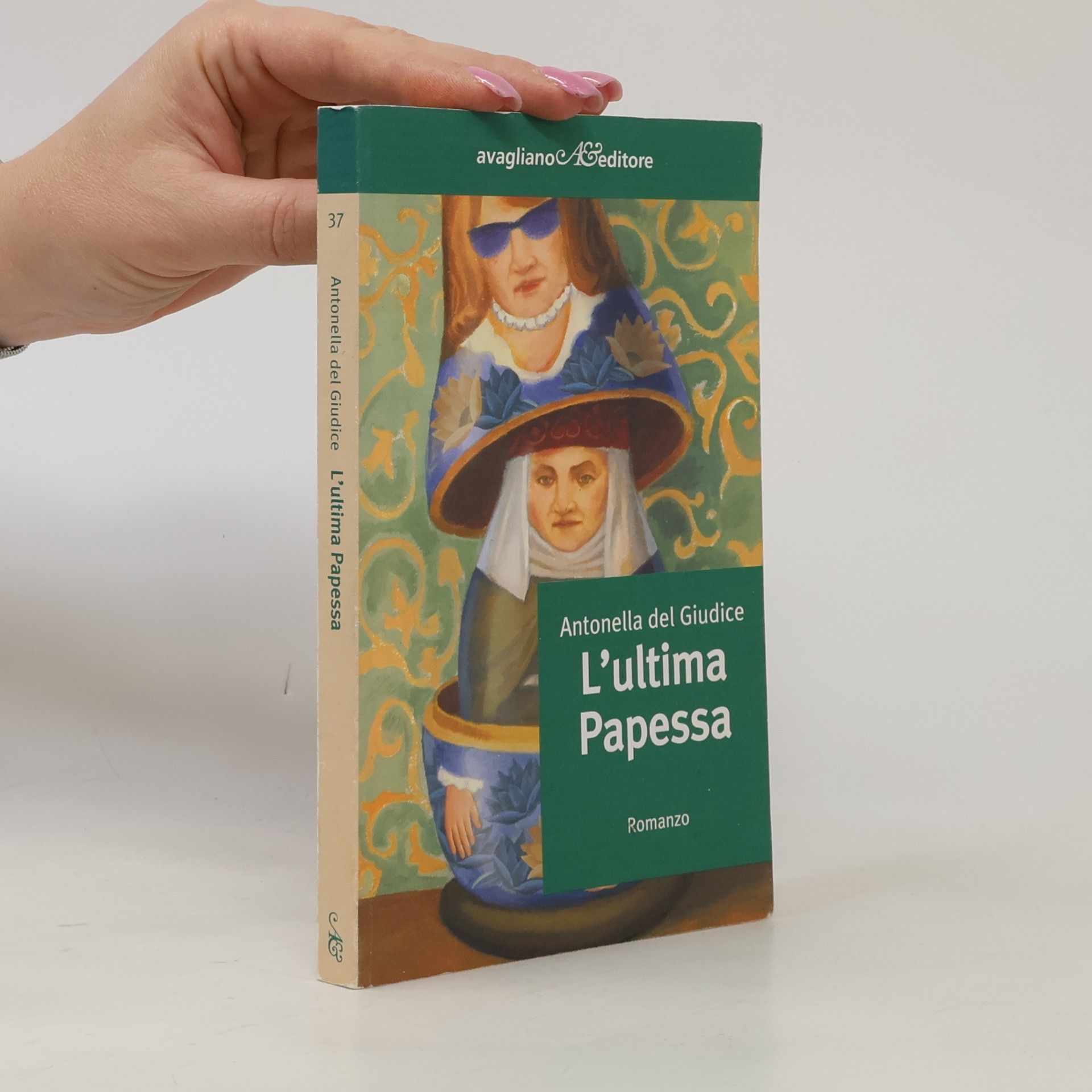 Antonella del Giudice I corimbi - 37: L'ultima Papessa