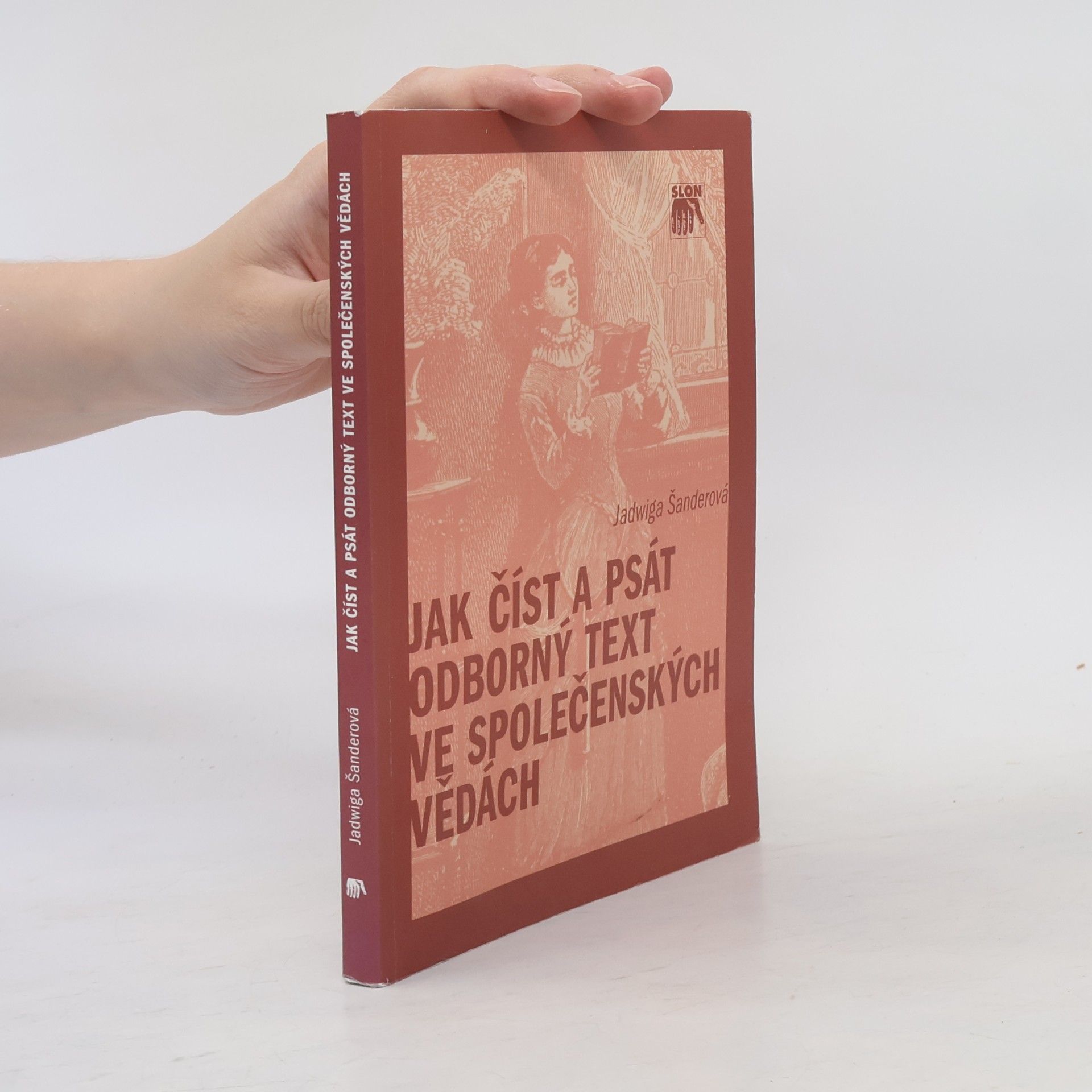 Alena Miltová Jak číst a psát odborný text ve společenských vědách. Několik zásad pro začátečníky
