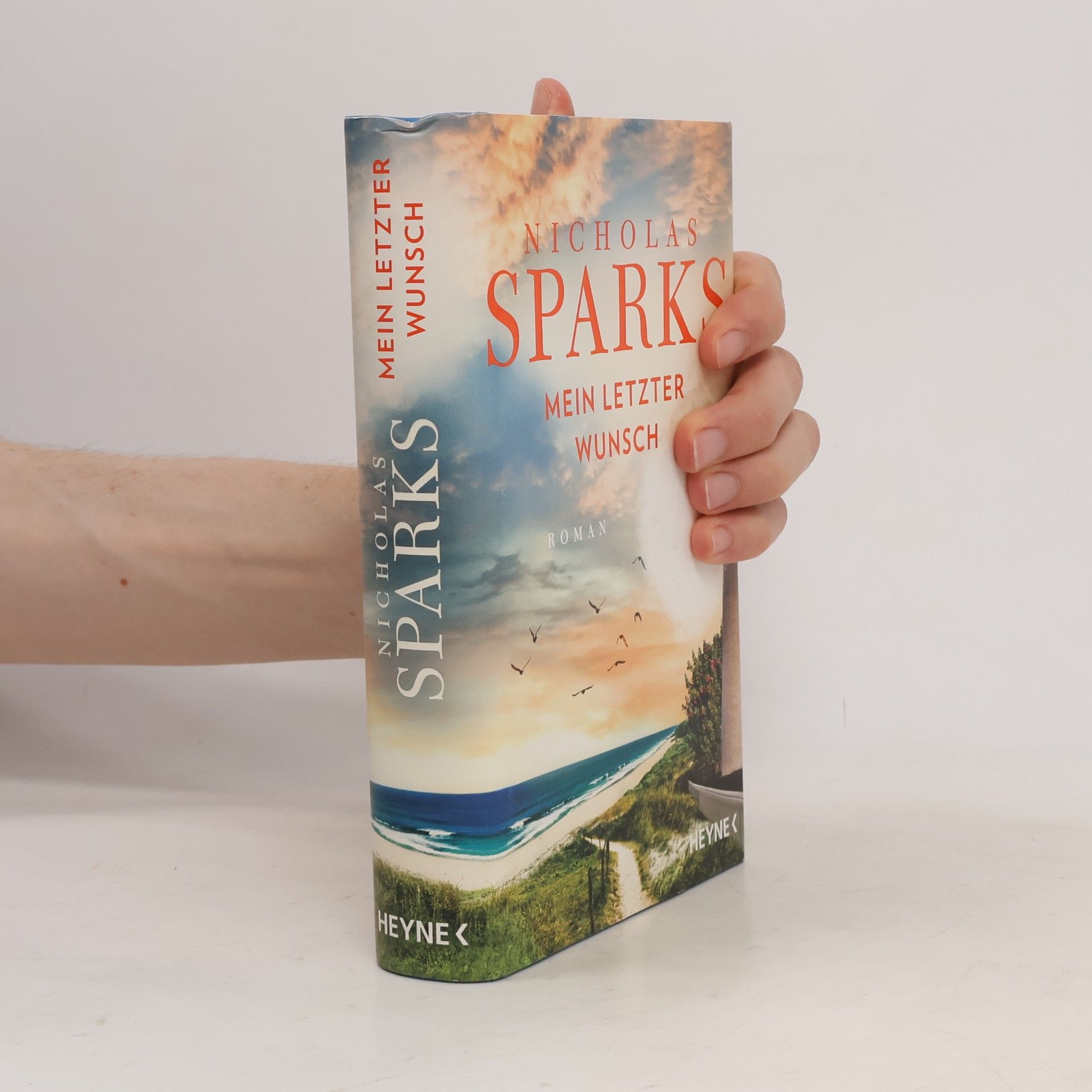 Nicholas Sparks Mein letzter Wunsch