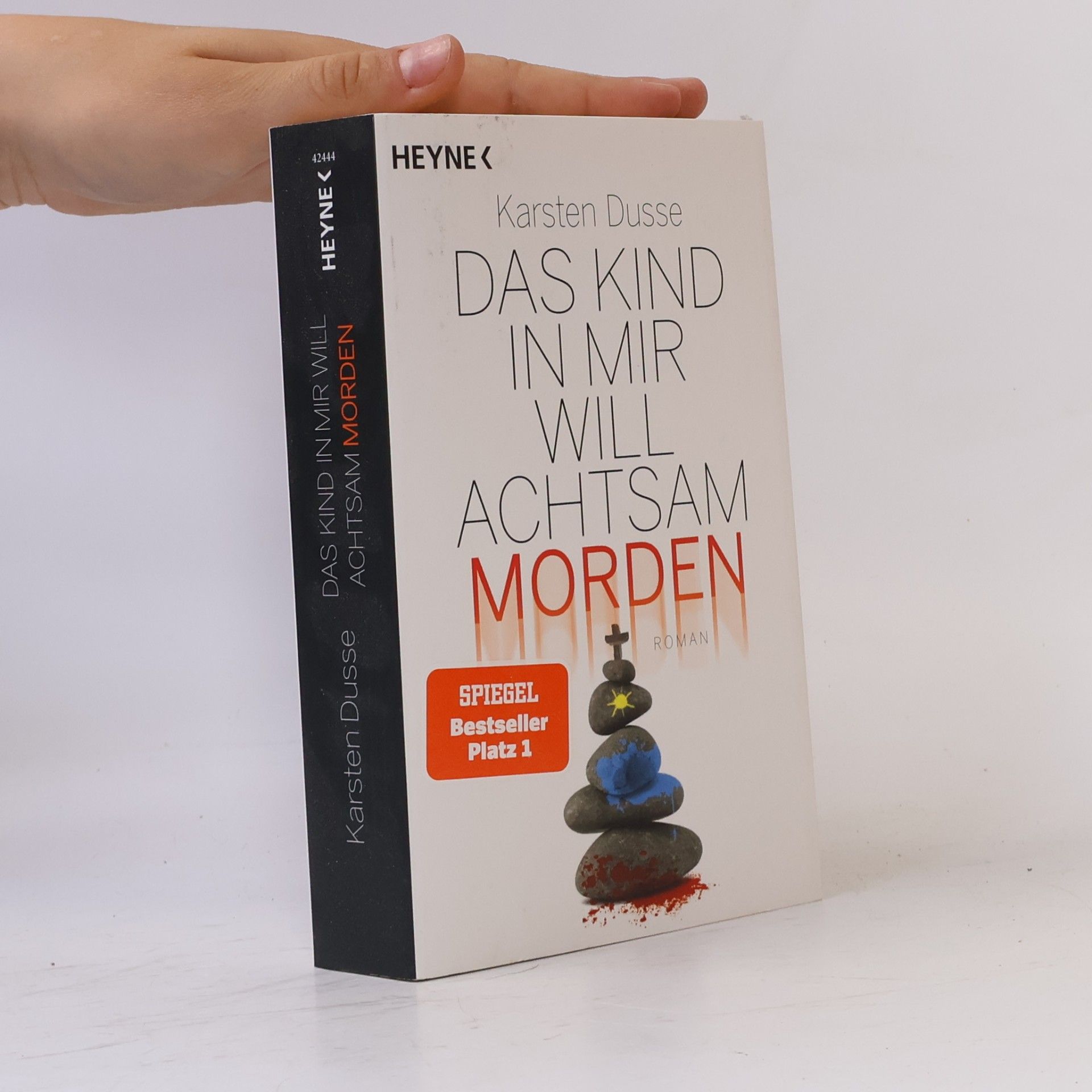 Karsten Dusse Das Kind in mir will achtsam morden