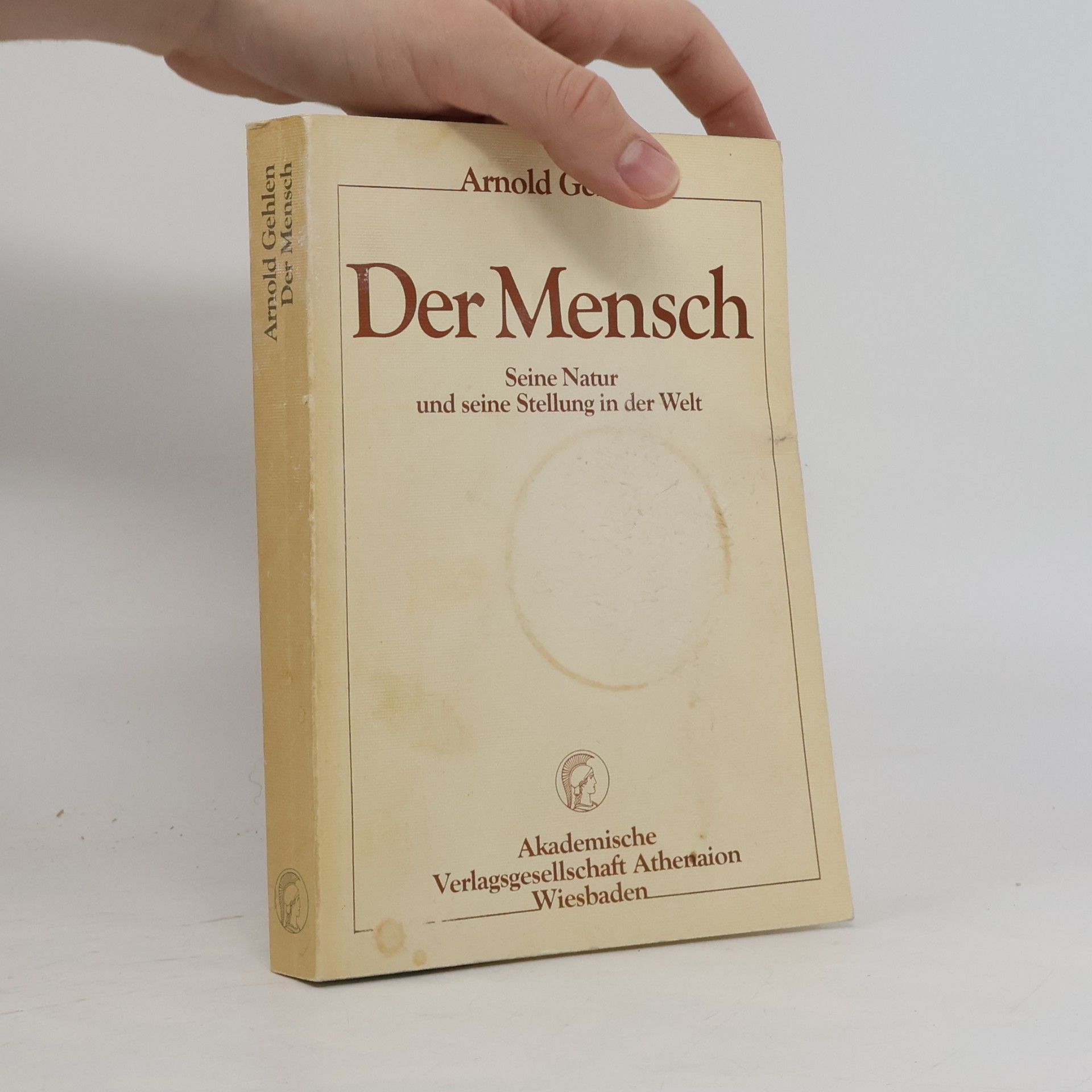 Arnold Gehlen Der Mensch