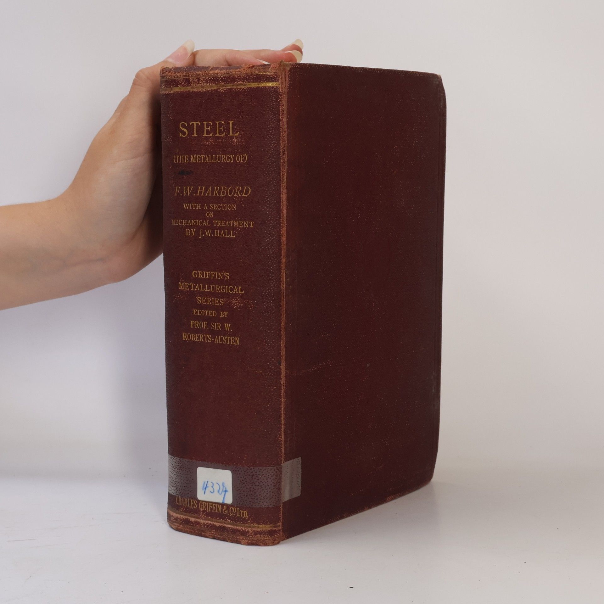 F. W. Harbord The Metallurgy of Steel