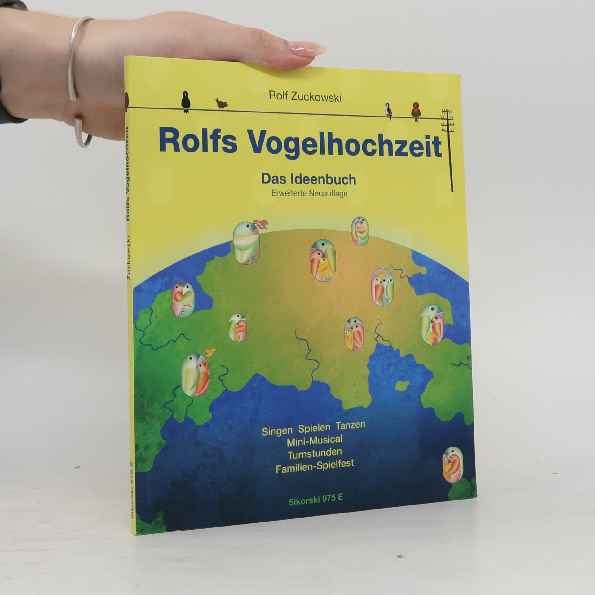 Rolf Zuckowski Rolfs Vogelhochzeit. Best.-Nr. 975 E - Erweiterte Neuauflage