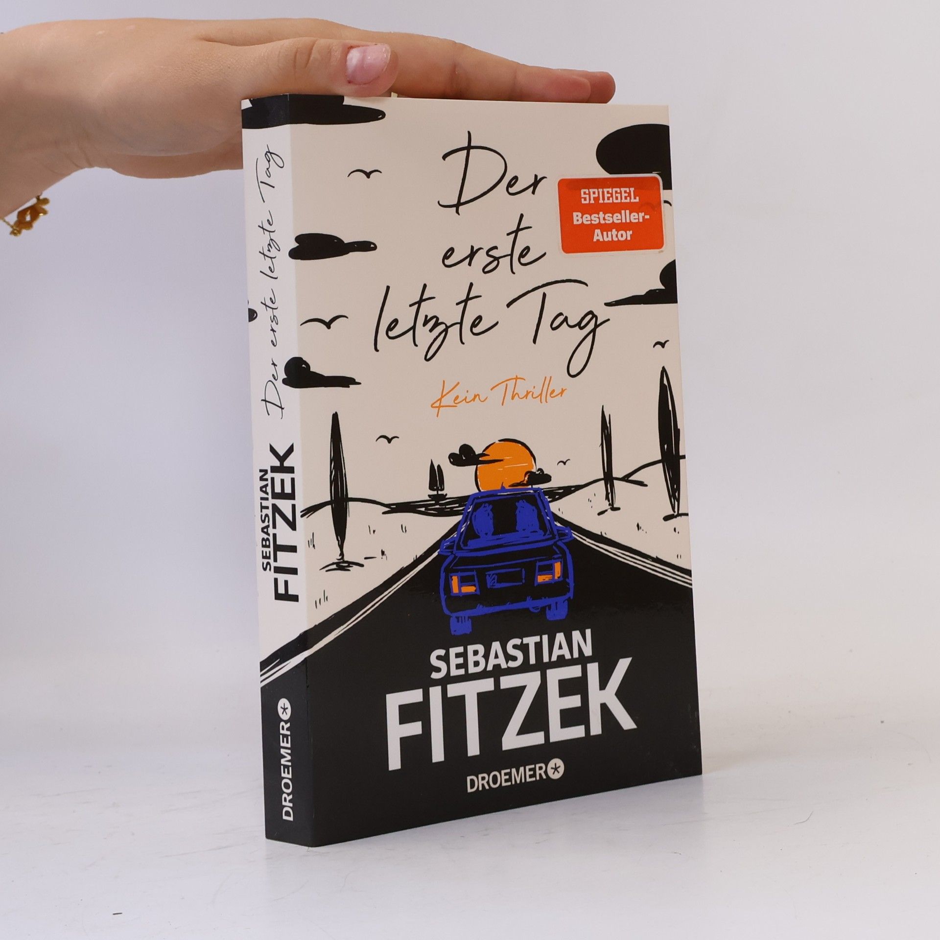 Sebastian Fitzek Der erste letzte Tag