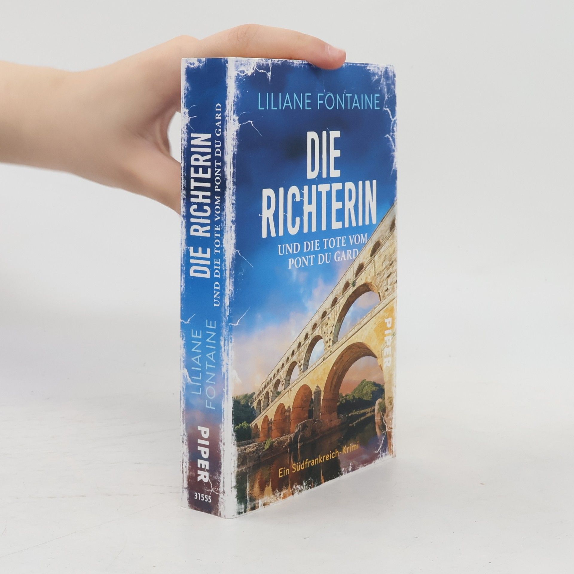 Liliane Fontaine Die Richterin und die Tote vom Pont du Gard