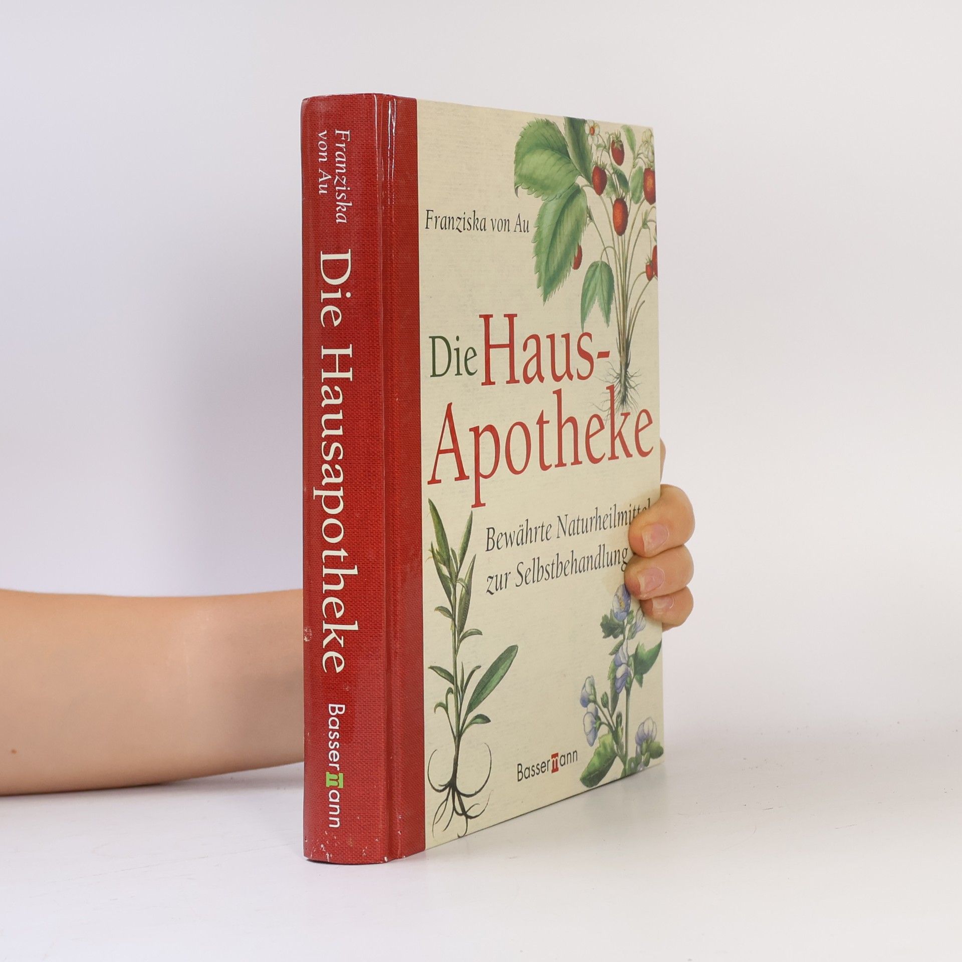Die Haus-Apotheke