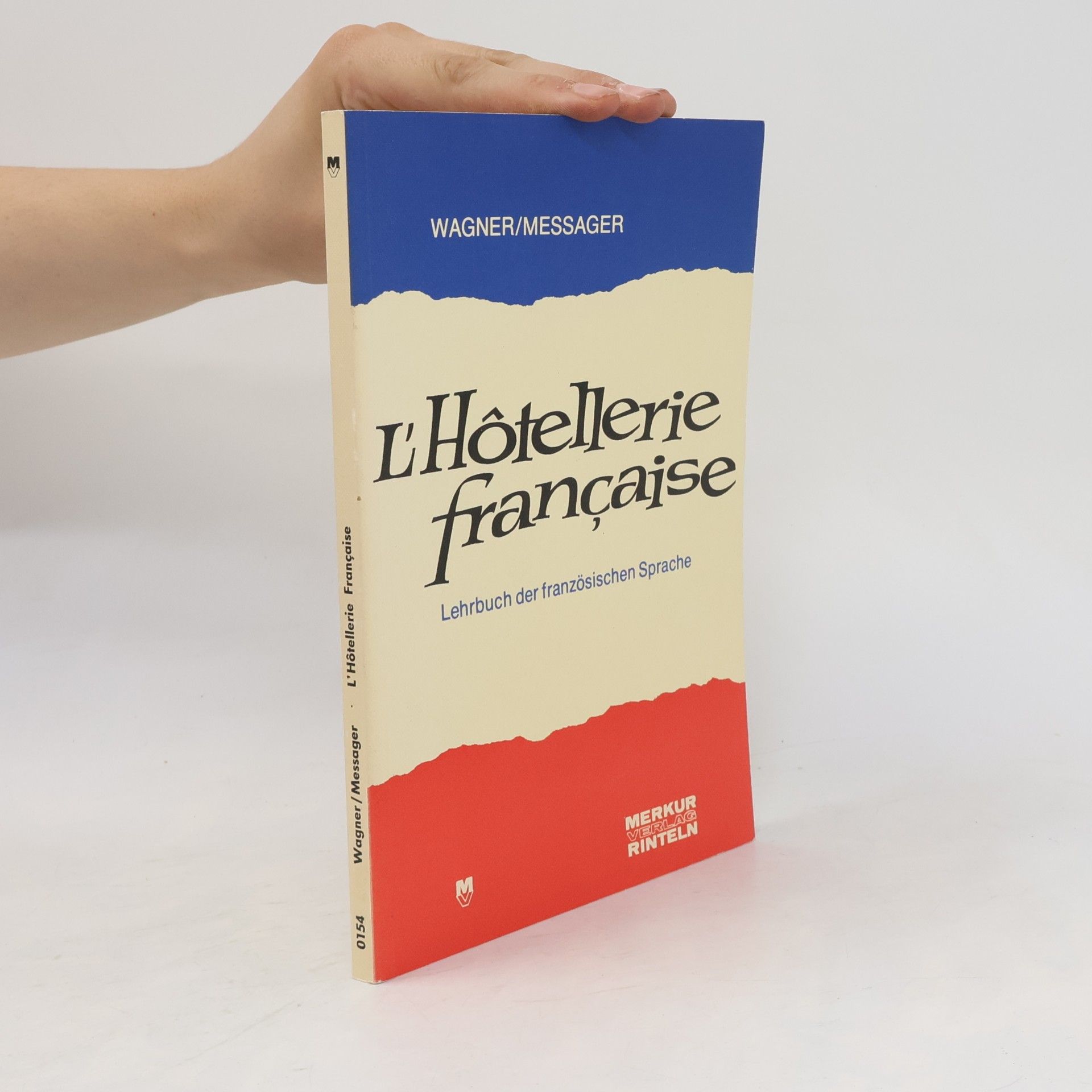 Dominique Messager L'Hôtellerie française