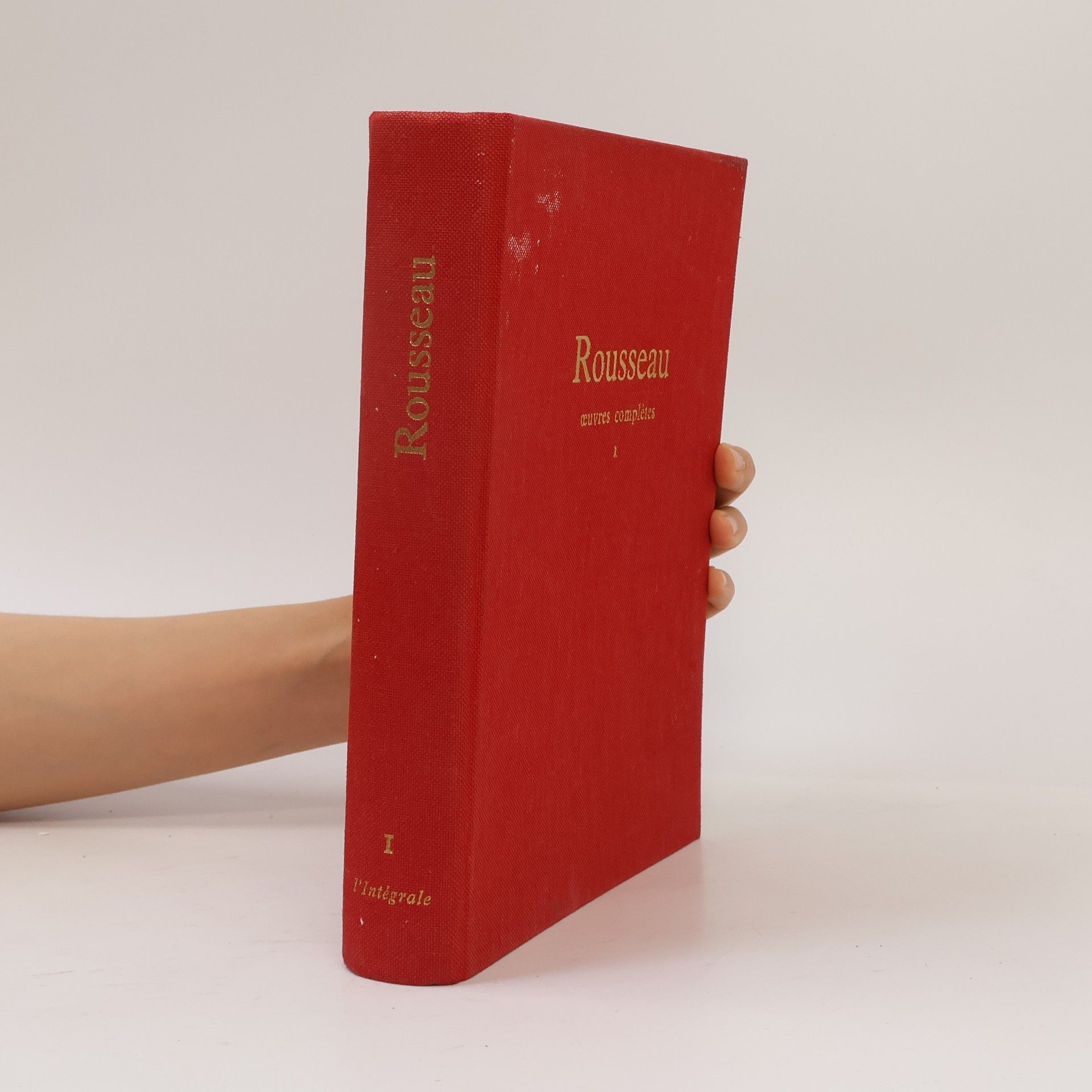 Jean-Jacques Rousseau Oeuvres complètes I.