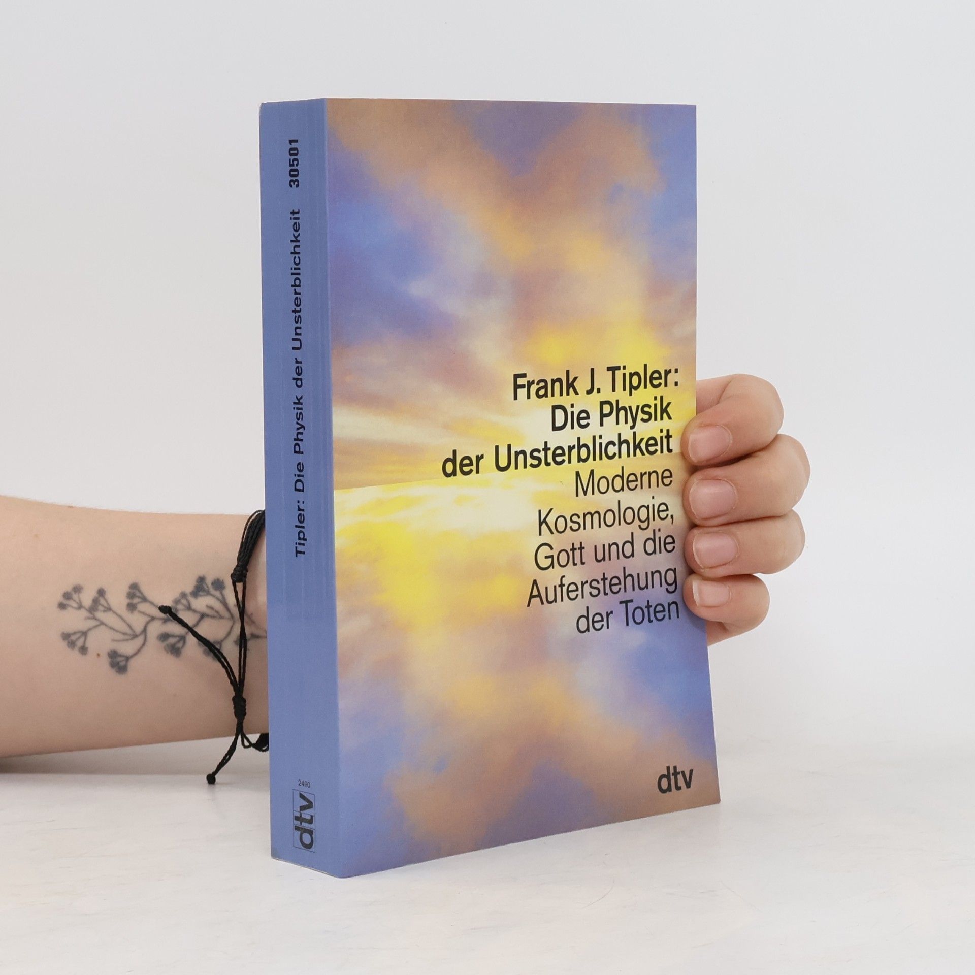 Frank J. Tipler Die Physik der Unsterblichkeit