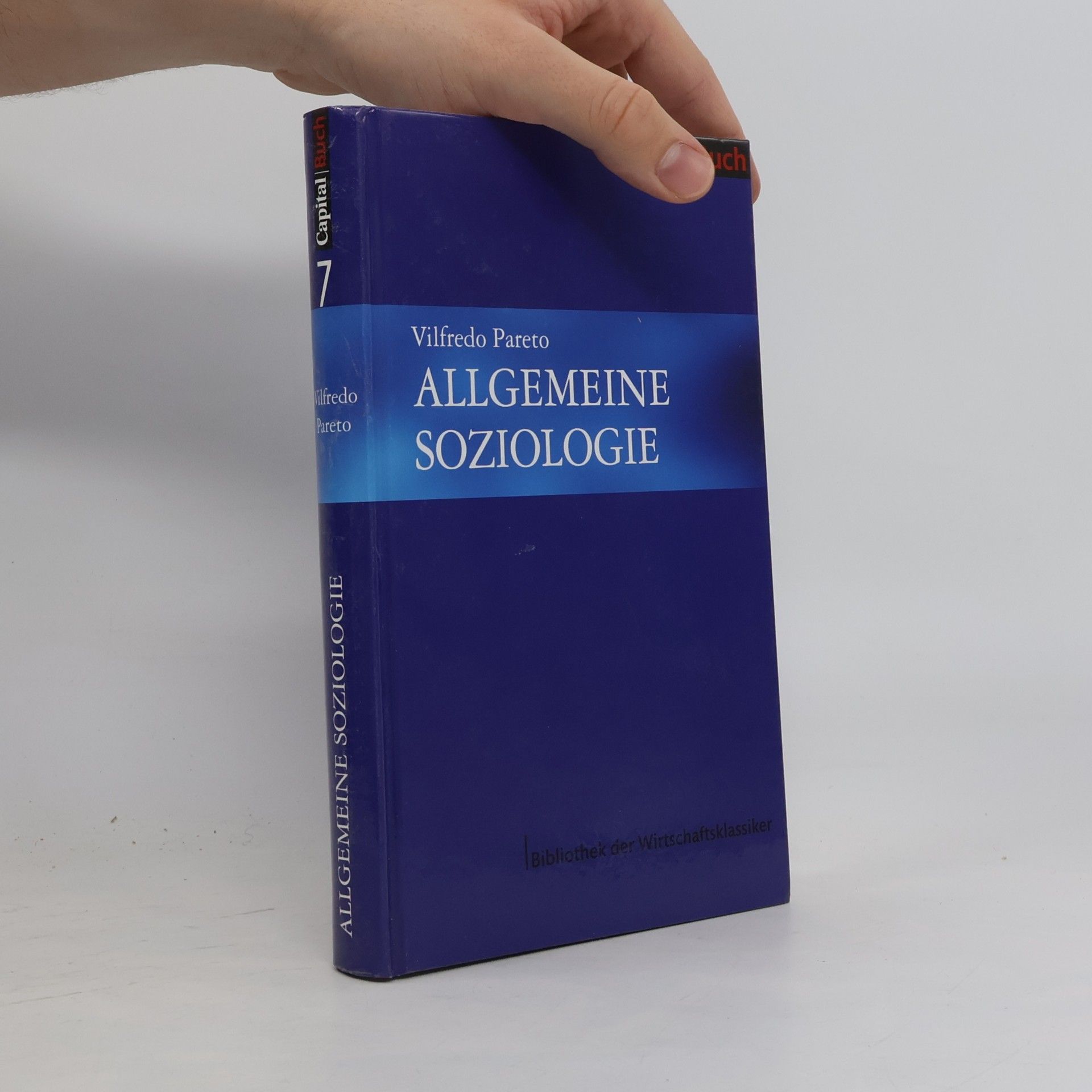 Vilfredo Pareto Allgemeine Soziologie