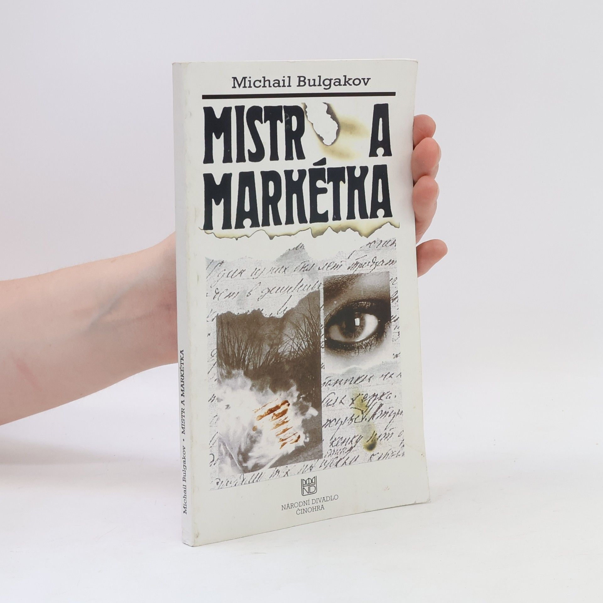 Mikhail Afanasyevich Bulgakov Mistr a Markétka