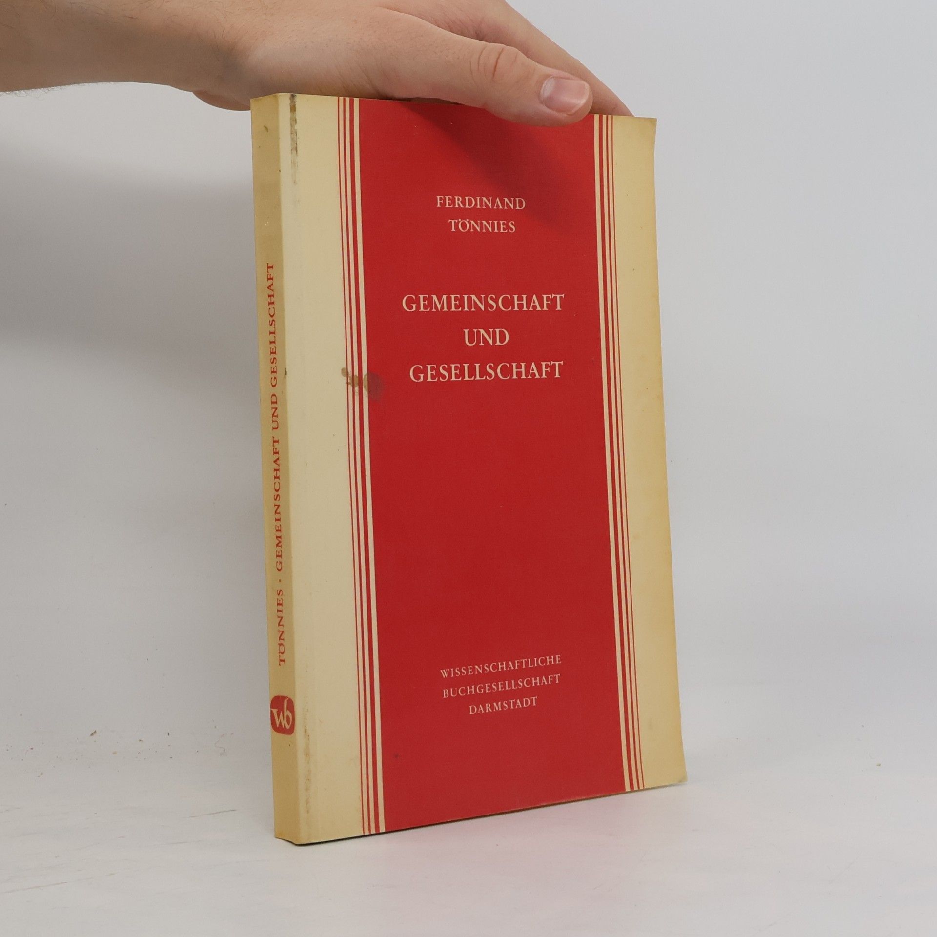 Ferdinand Tönnies Gemeinschaft und Gesellschaft