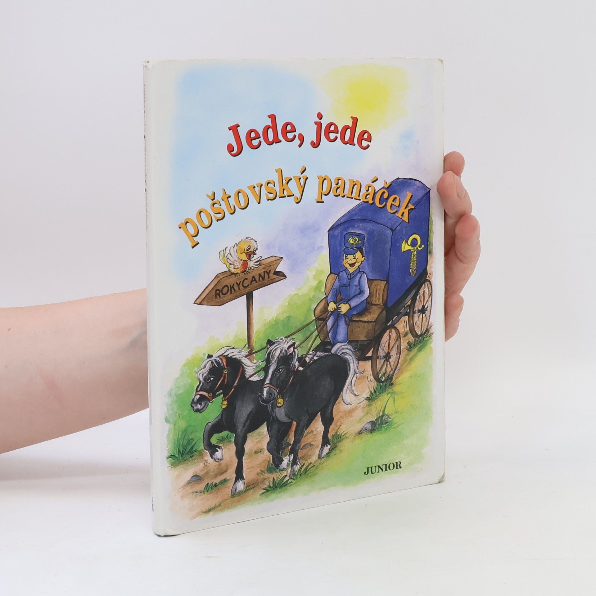 Vladimíra Vopičková Jede, jede poštovský panáček