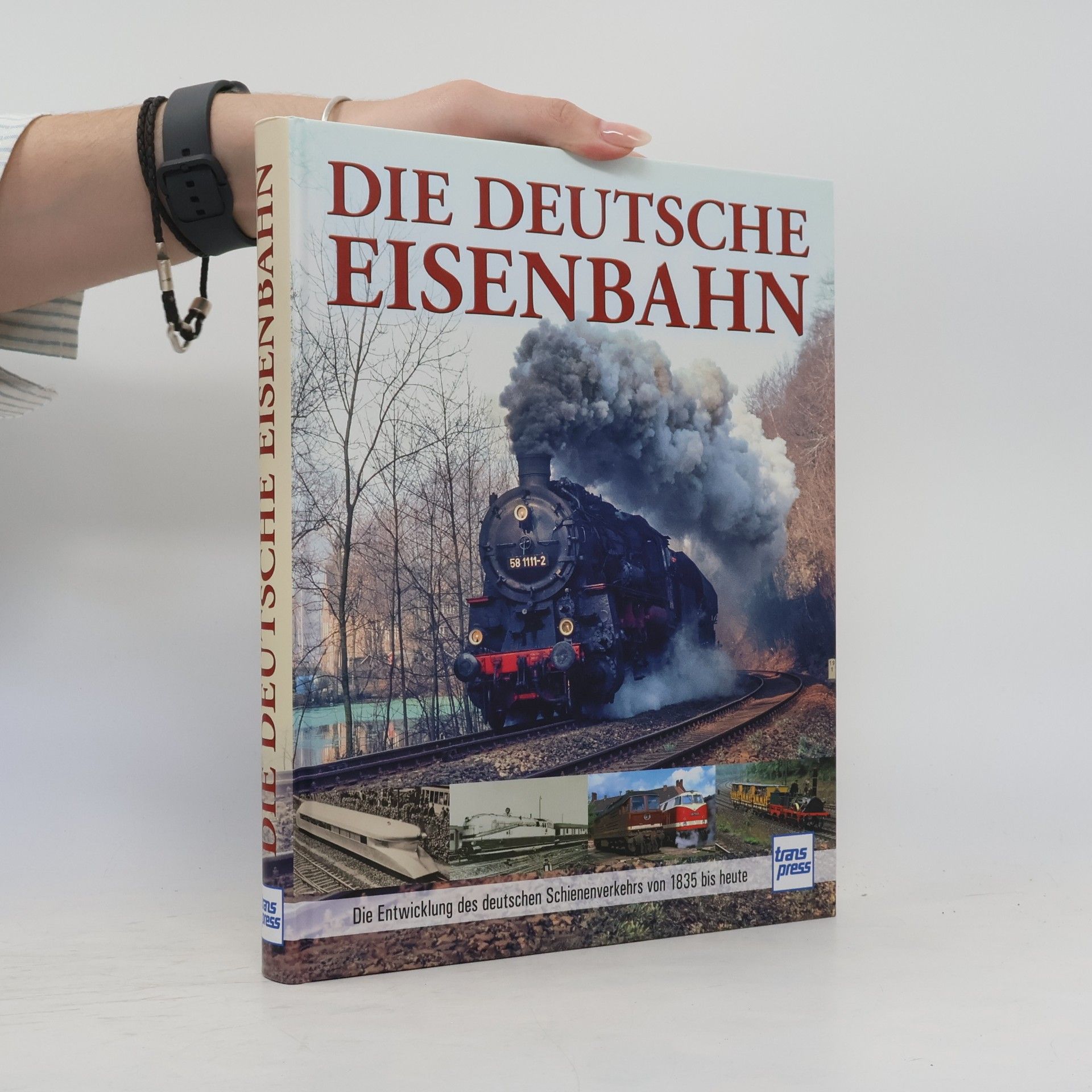 Die Deutsche Eisenbahn