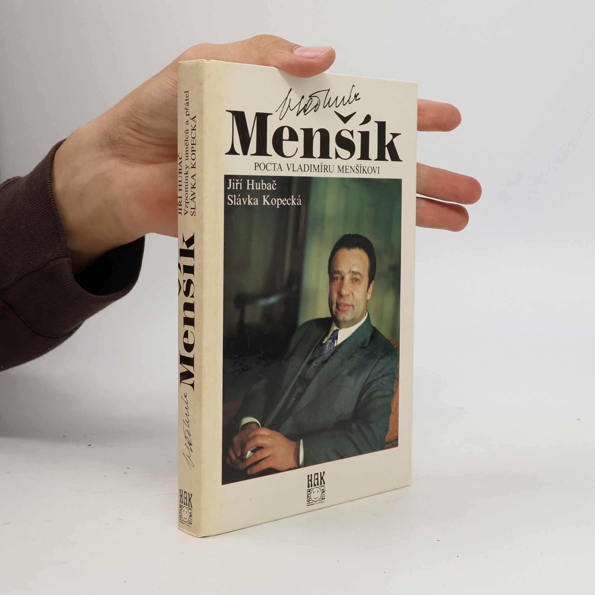 Slávka Kopecká Vladimír Menšík. Pocta Vladimíru Menšíkovi