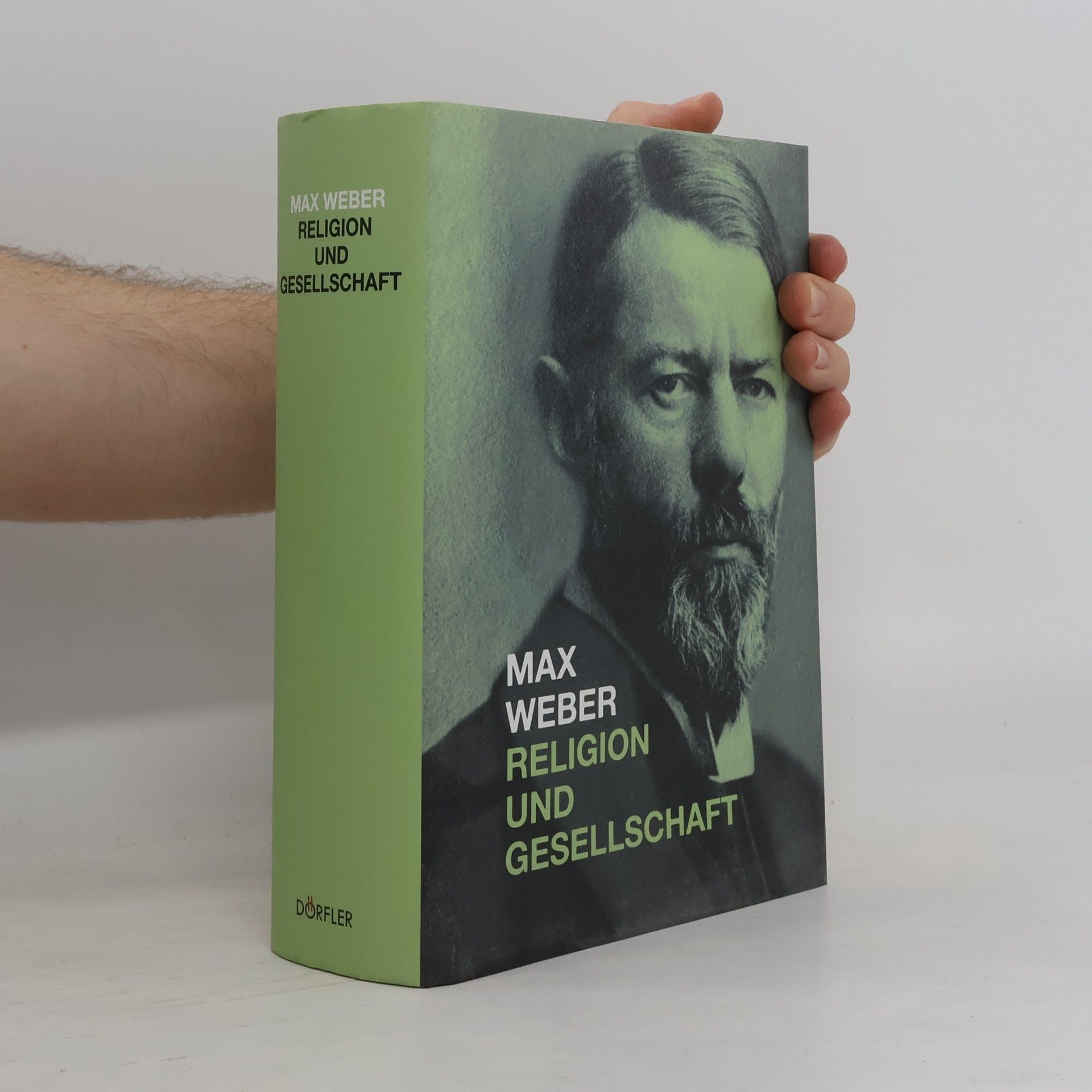 Max Weber Religion und Gesellschaft
