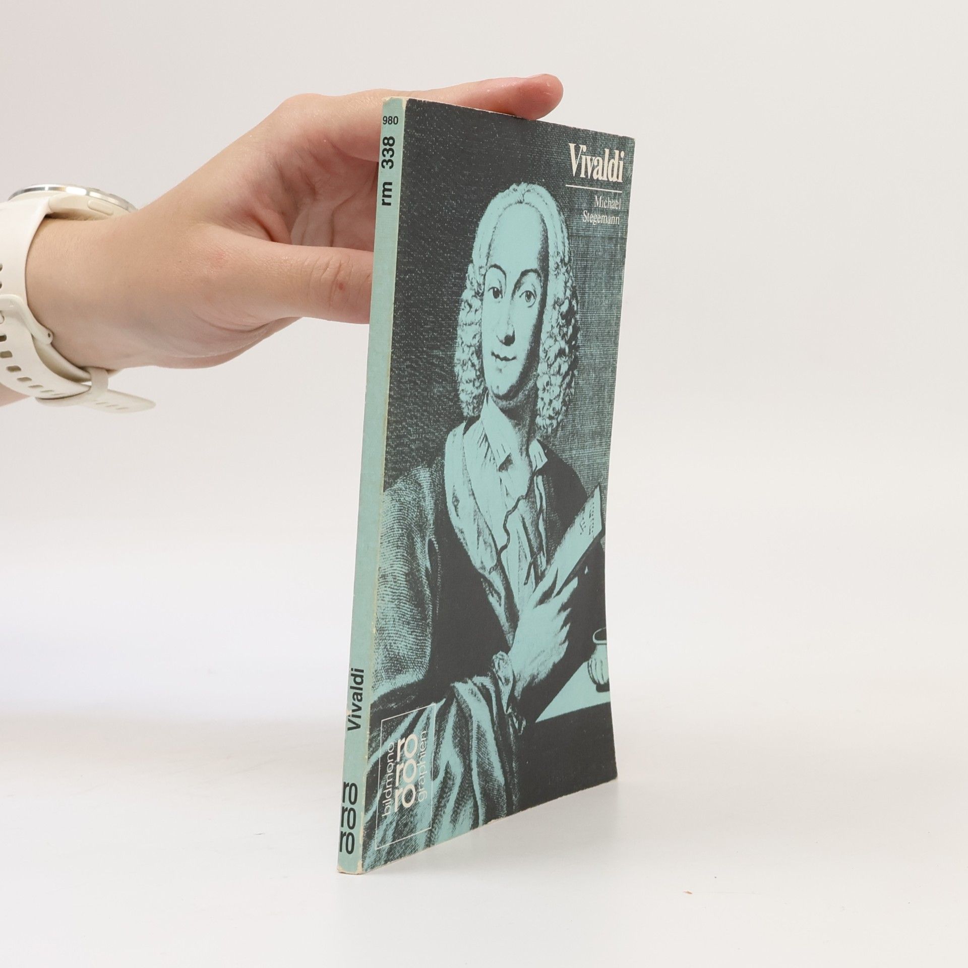 Michael Stegemann Rowohlts Monographien: Antonio Vivaldi. Mit Selbstzeugnissen und Bilddokumenten