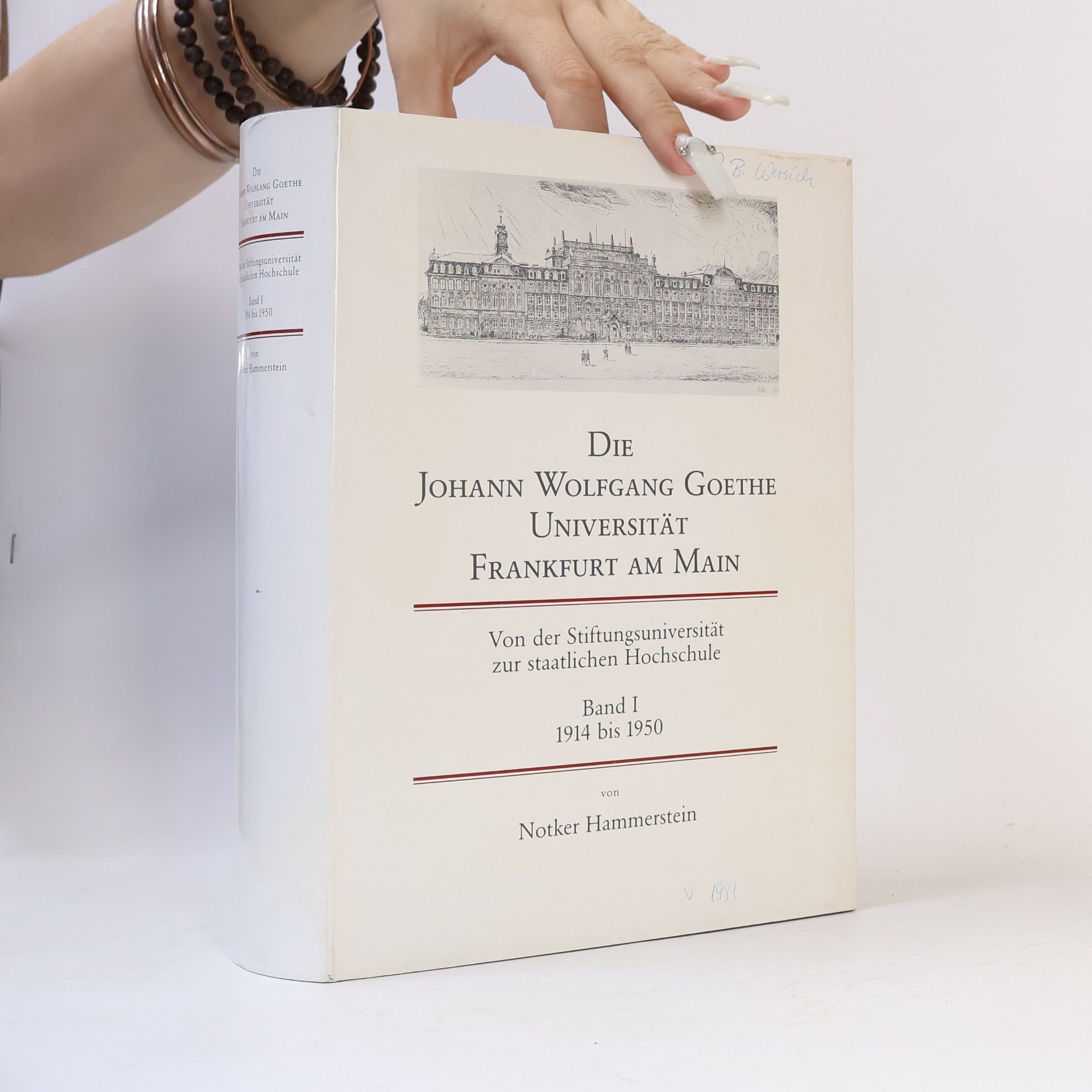 Die Johann Wolfgang Goethe-Universität, Frankfurt am Main