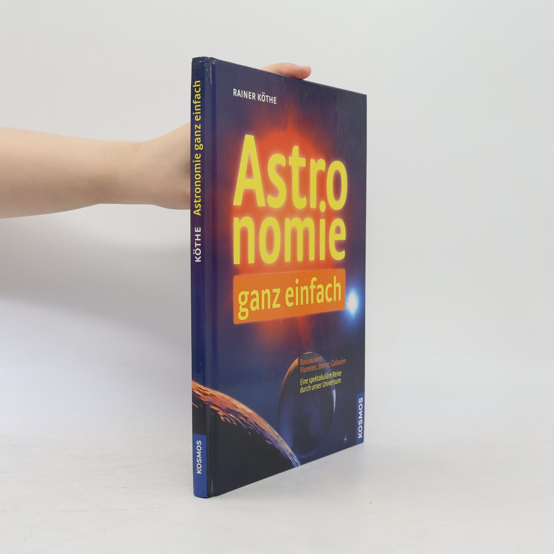 Rainer Köthe Astronomie ganz einfach