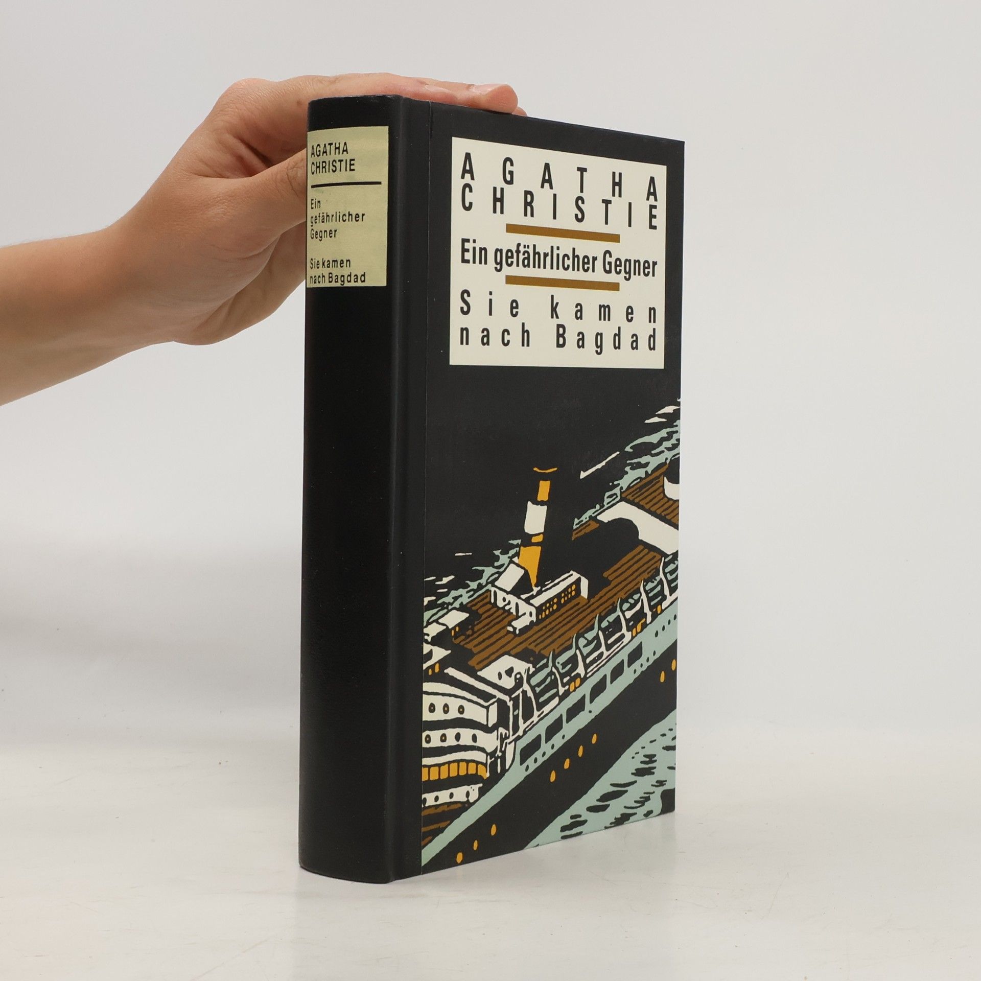 Agatha Christie Ein gefährlicher Gegner. Sie kamen nach Bagdad