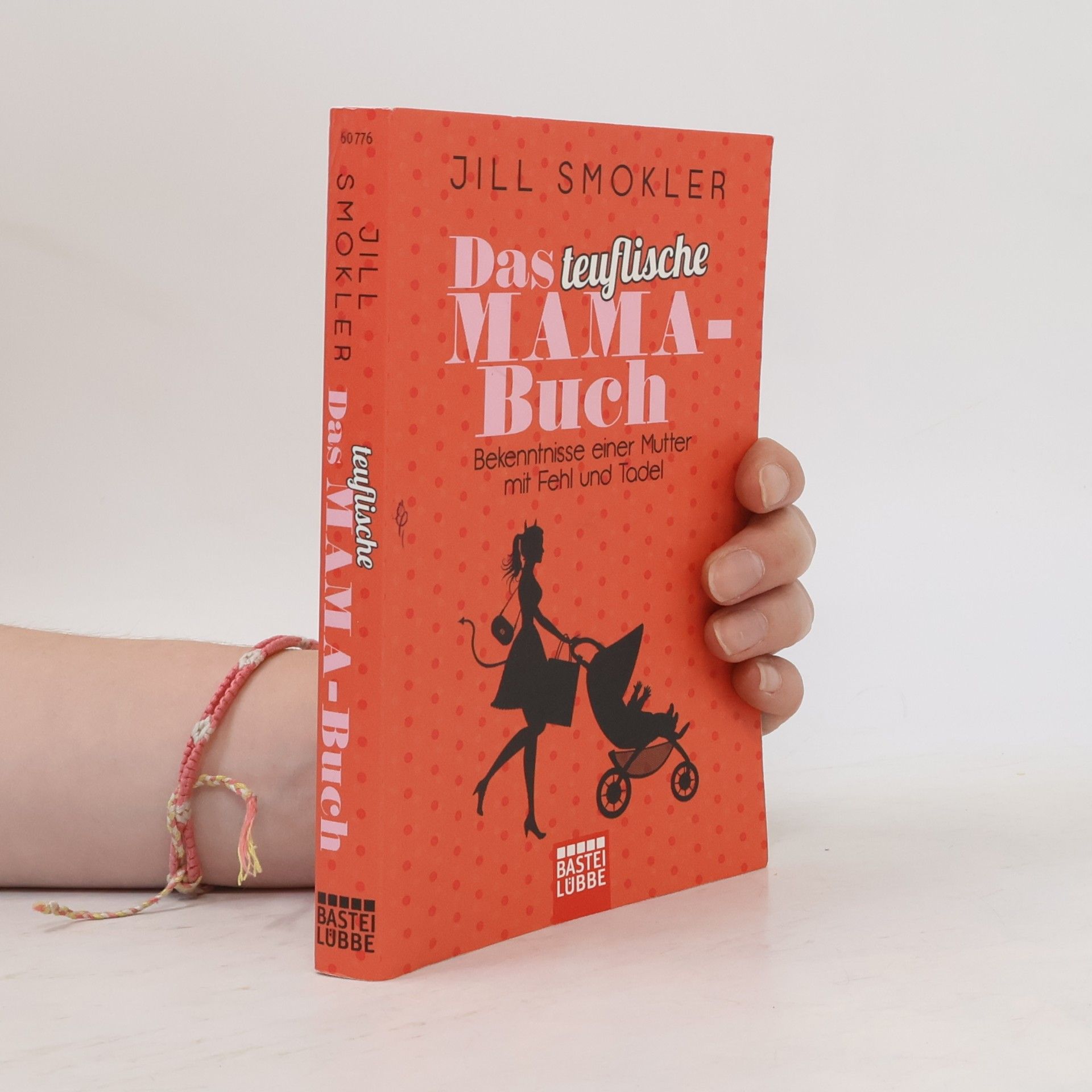 Jill Smokler Das teuflische Mama-Buch