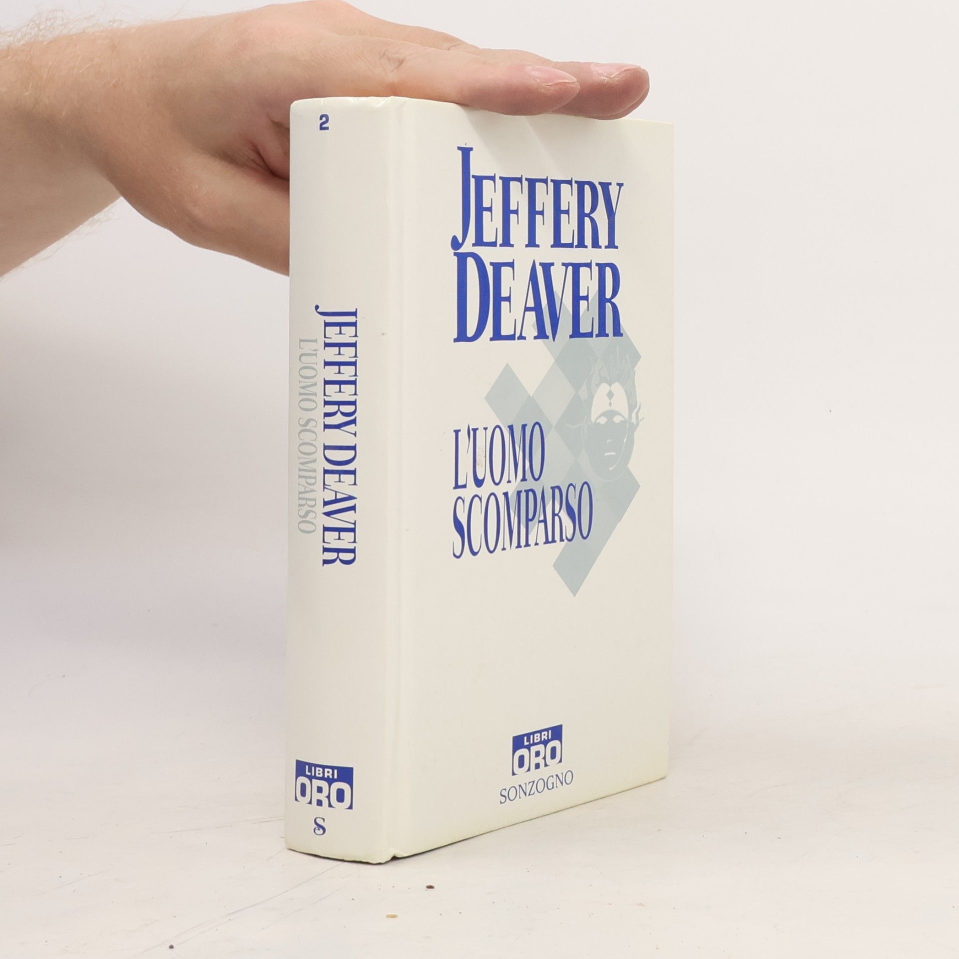 Jeffery Deaver Libri Oro - 2: L'uomo scomparso
