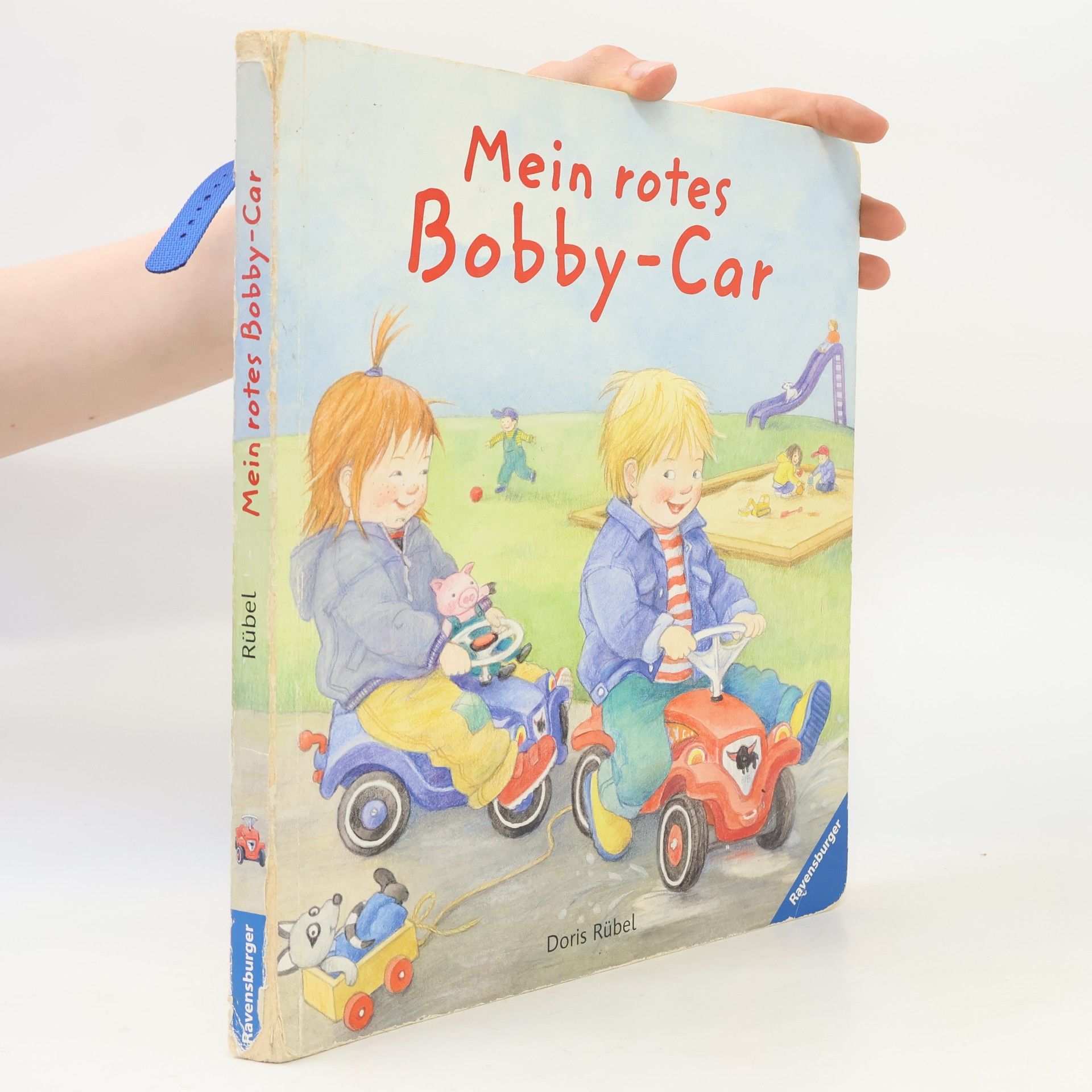 Doris Rübel Mein rotes Bobby-Car