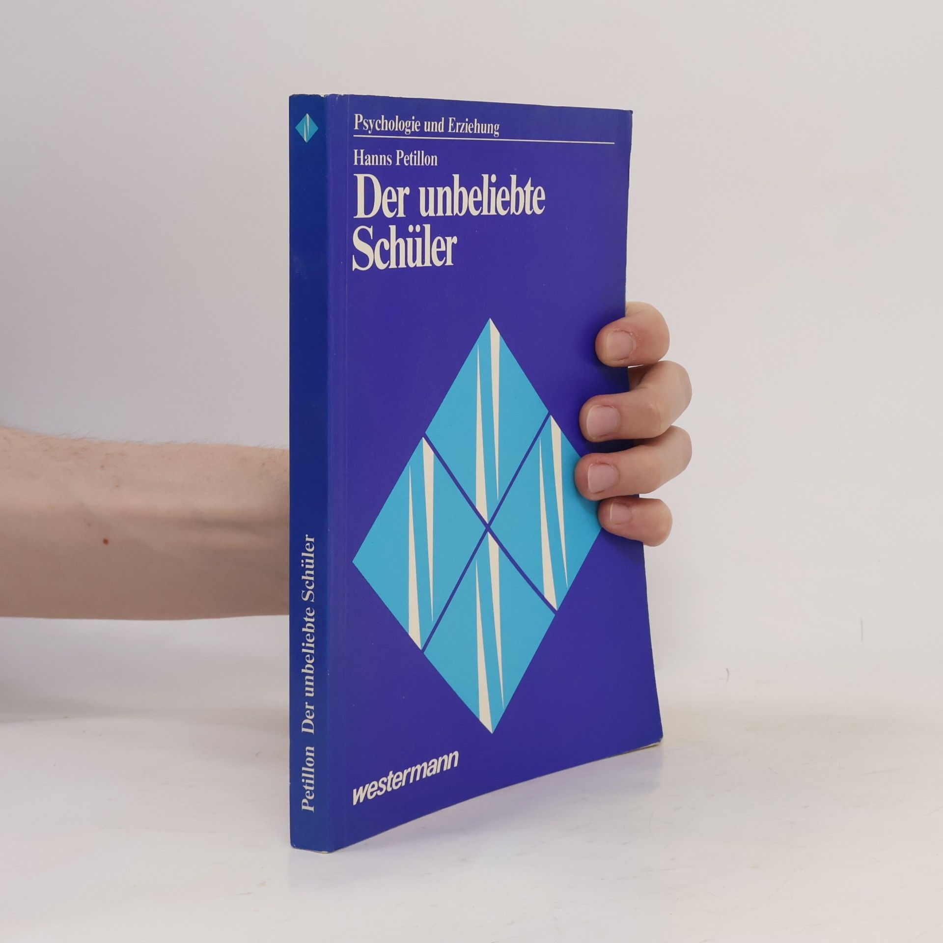 Psychologie und Erziehung: Der unbeliebte Schüler
