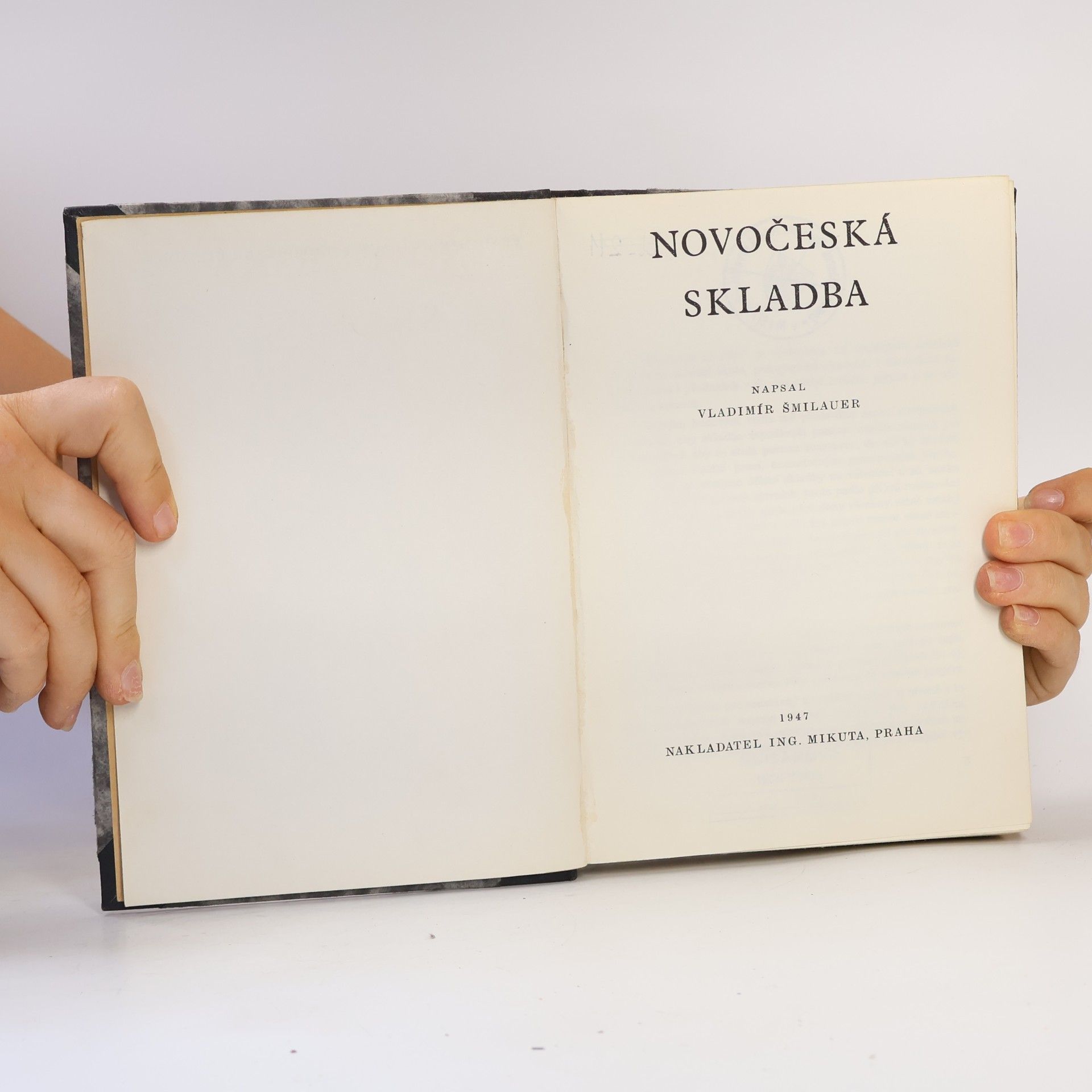 Vladimír Šmilauer Novočeská skladba. První část nové mluvnice moderního českého jazyka