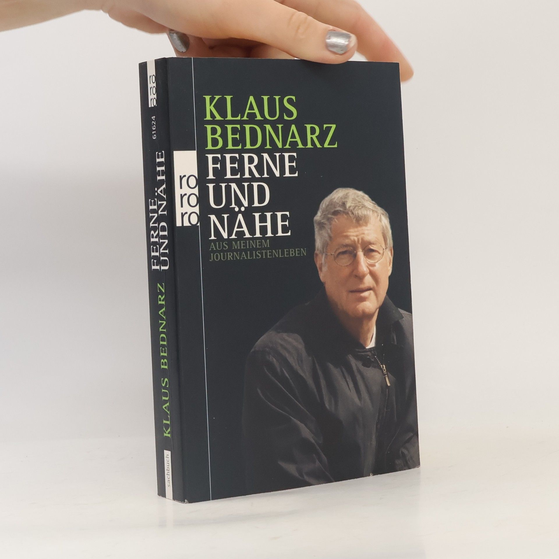 Klaus Bednarz Ferne und Nähe