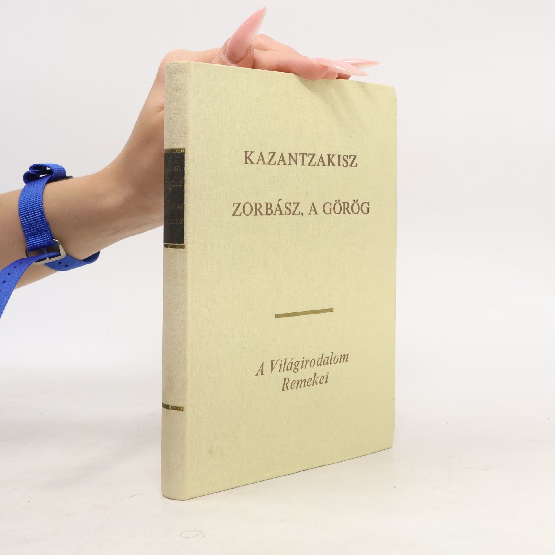 Nikos Kazantzakis Zorbász a görög