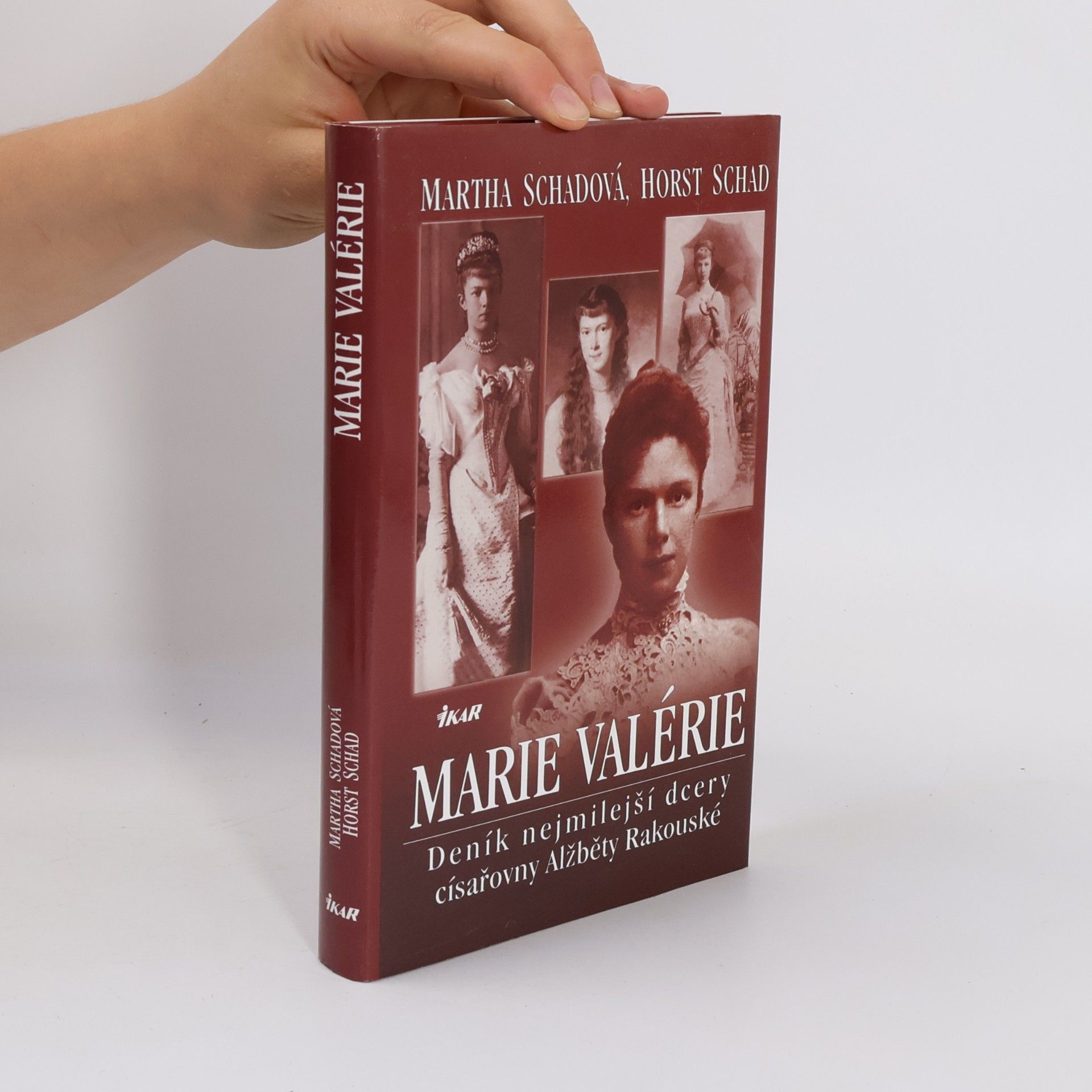 Marie Valérie: Deník nejmilejší dcery císařovny Alžběty Rakouské