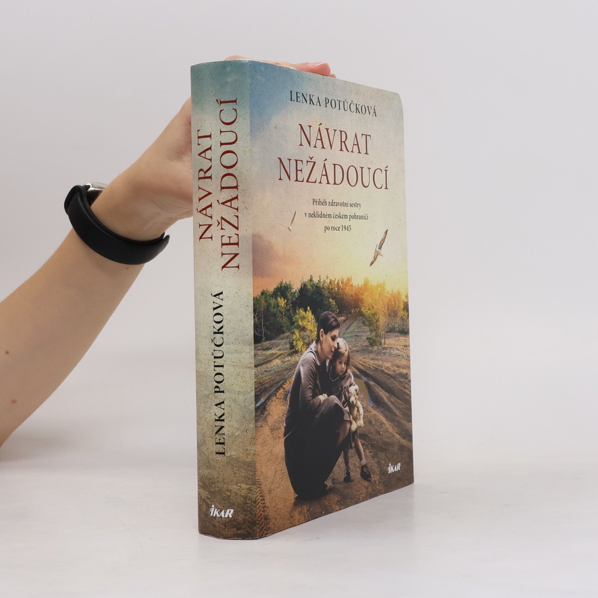 Lenka Potůčková Návrat nežádoucí