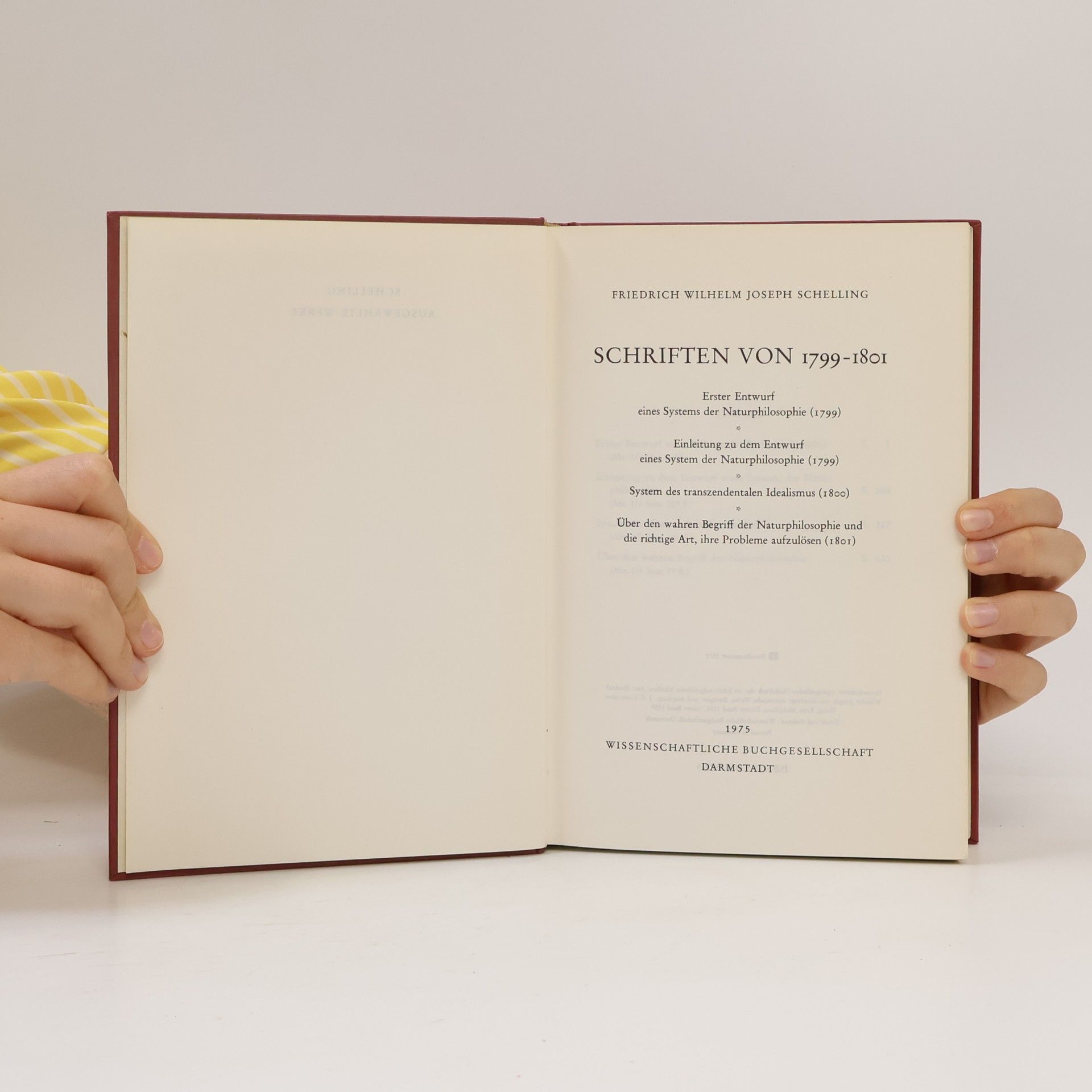 Friedrich Wilhelm Joseph Schelling Schriften von 1799 - 1801
