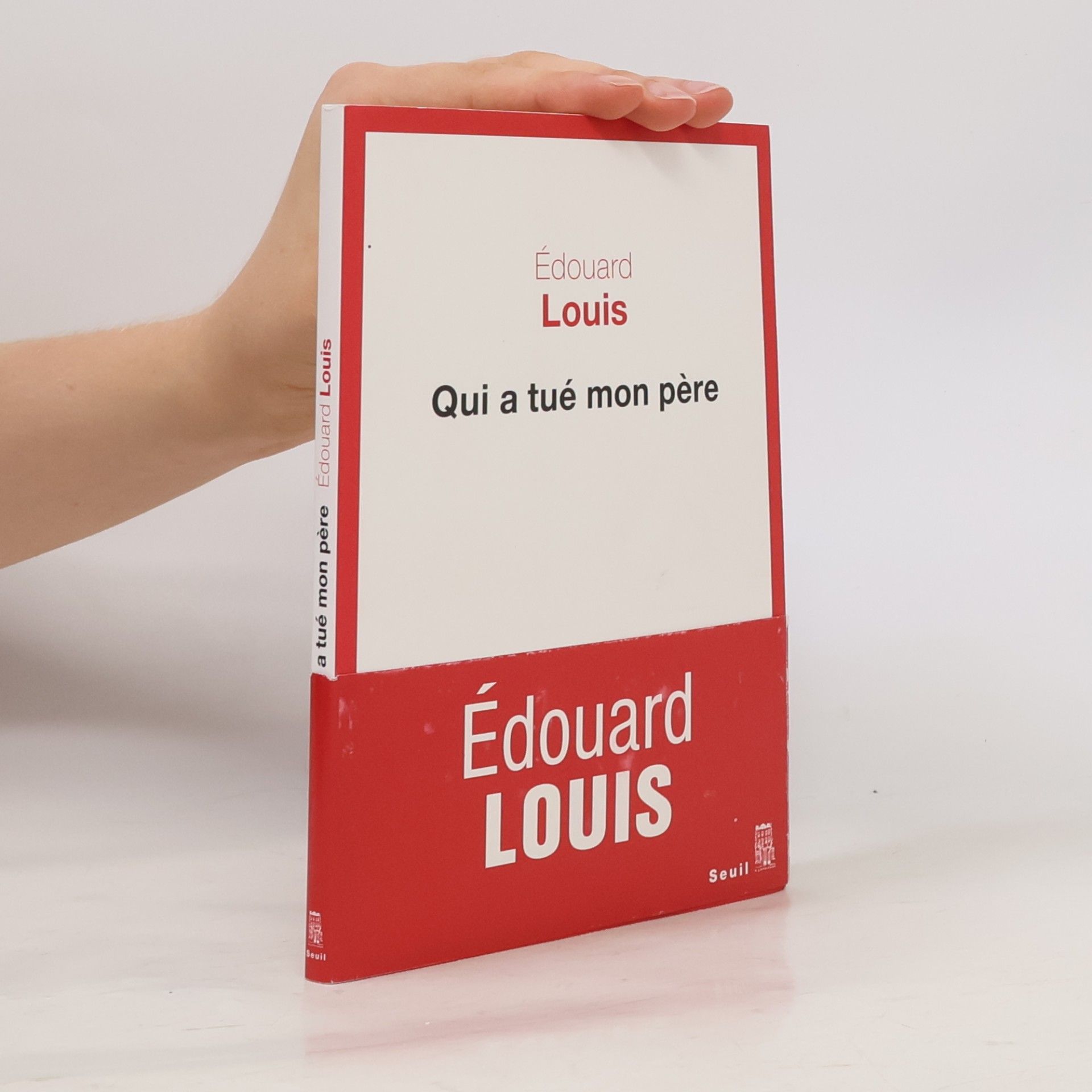 Édouard Louis Qui a tué mon père