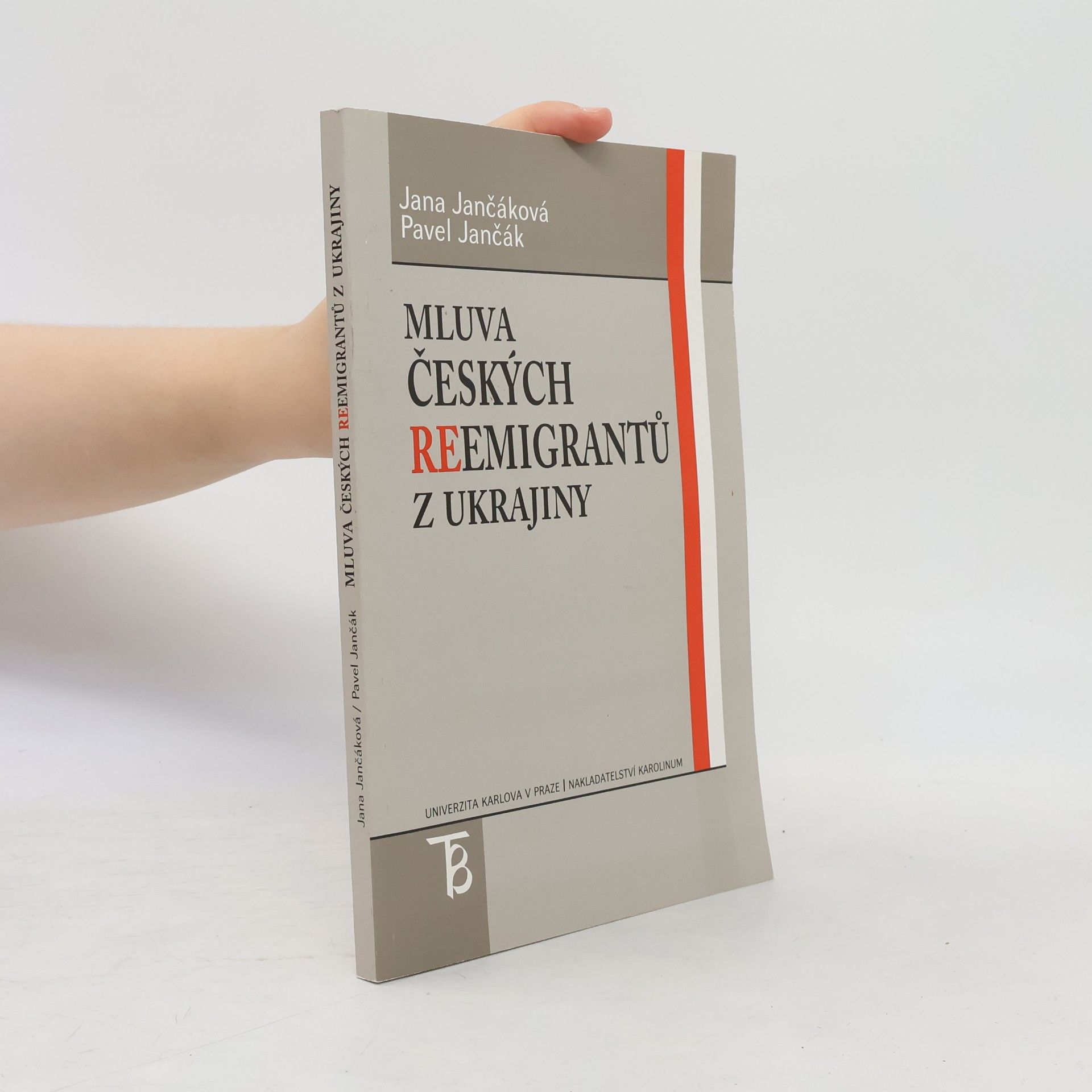 Mluva českých reemigrantů z Ukrajiny