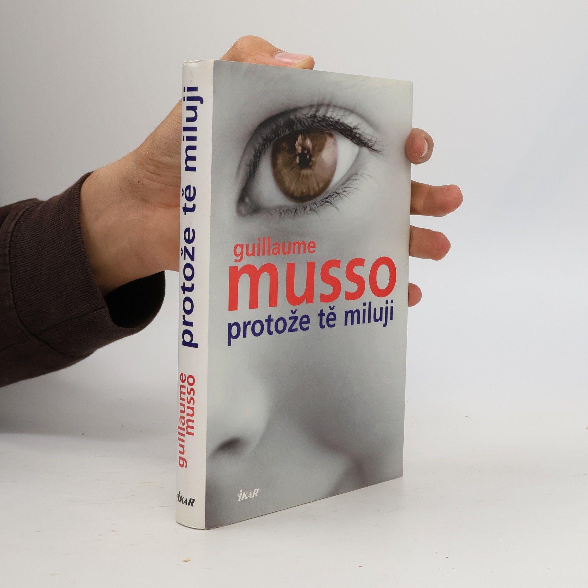 Guillaume Musso Protože tě miluji